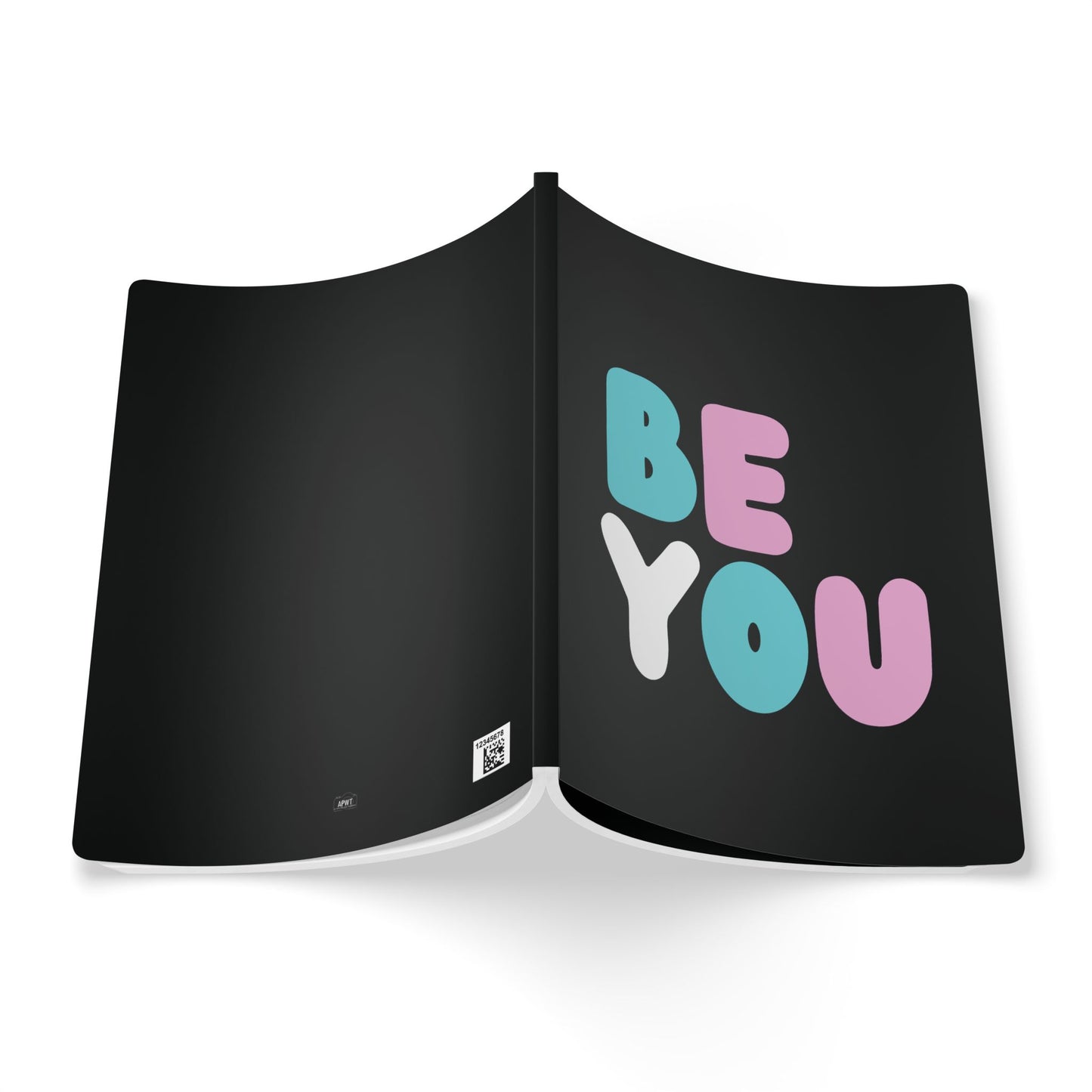 The outside of The Be You T Soft Cover Journal (100 Pages) - The APWT Gift Shop