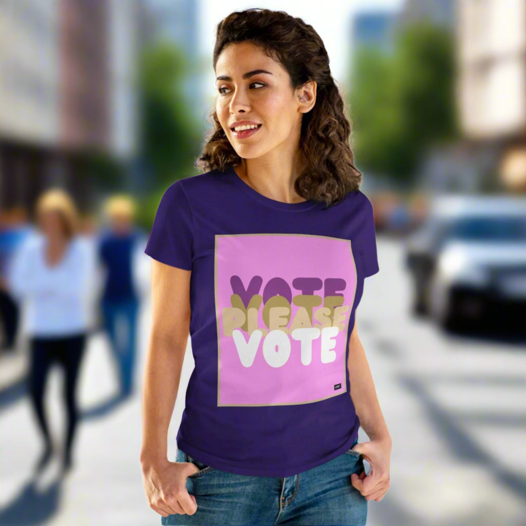 Please Vote in Pink Women's T-Shirt - Available in Assorted Colors