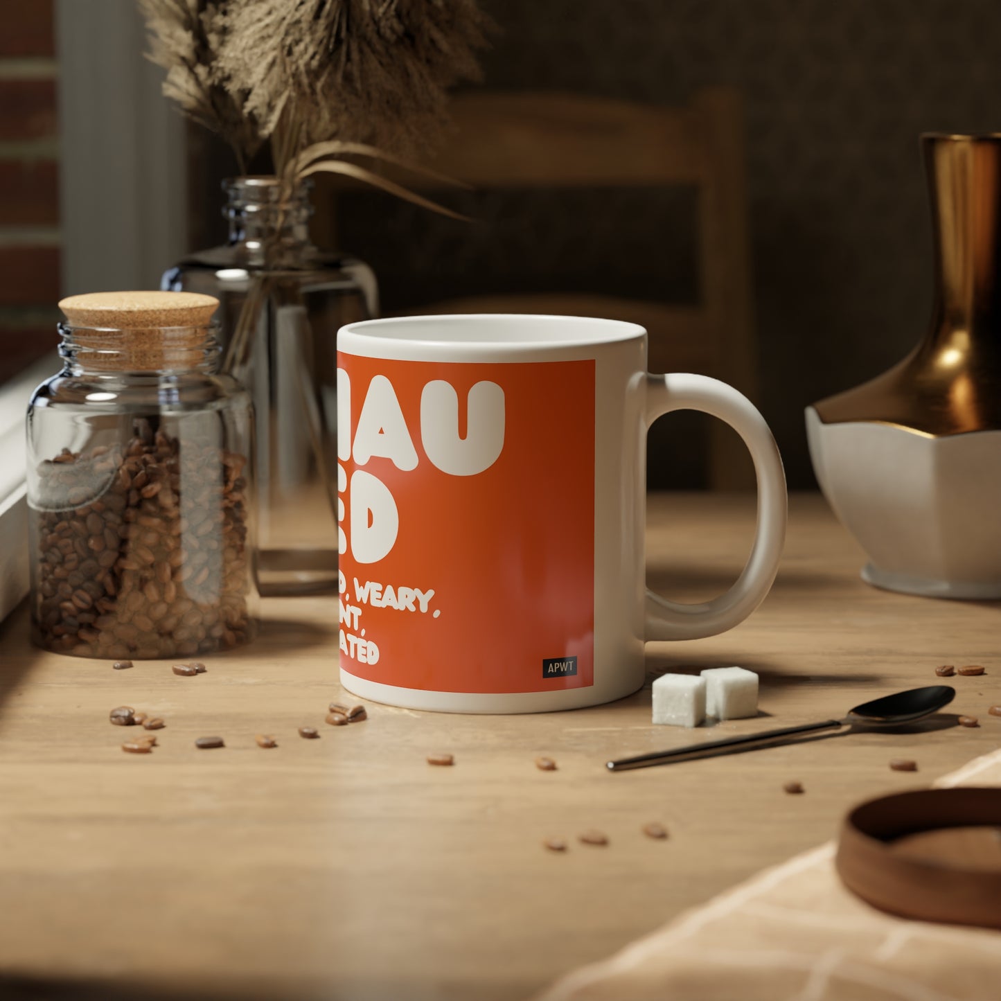 Exhausted in Orange and White Jumbo Mug - The APWT Gift Shop