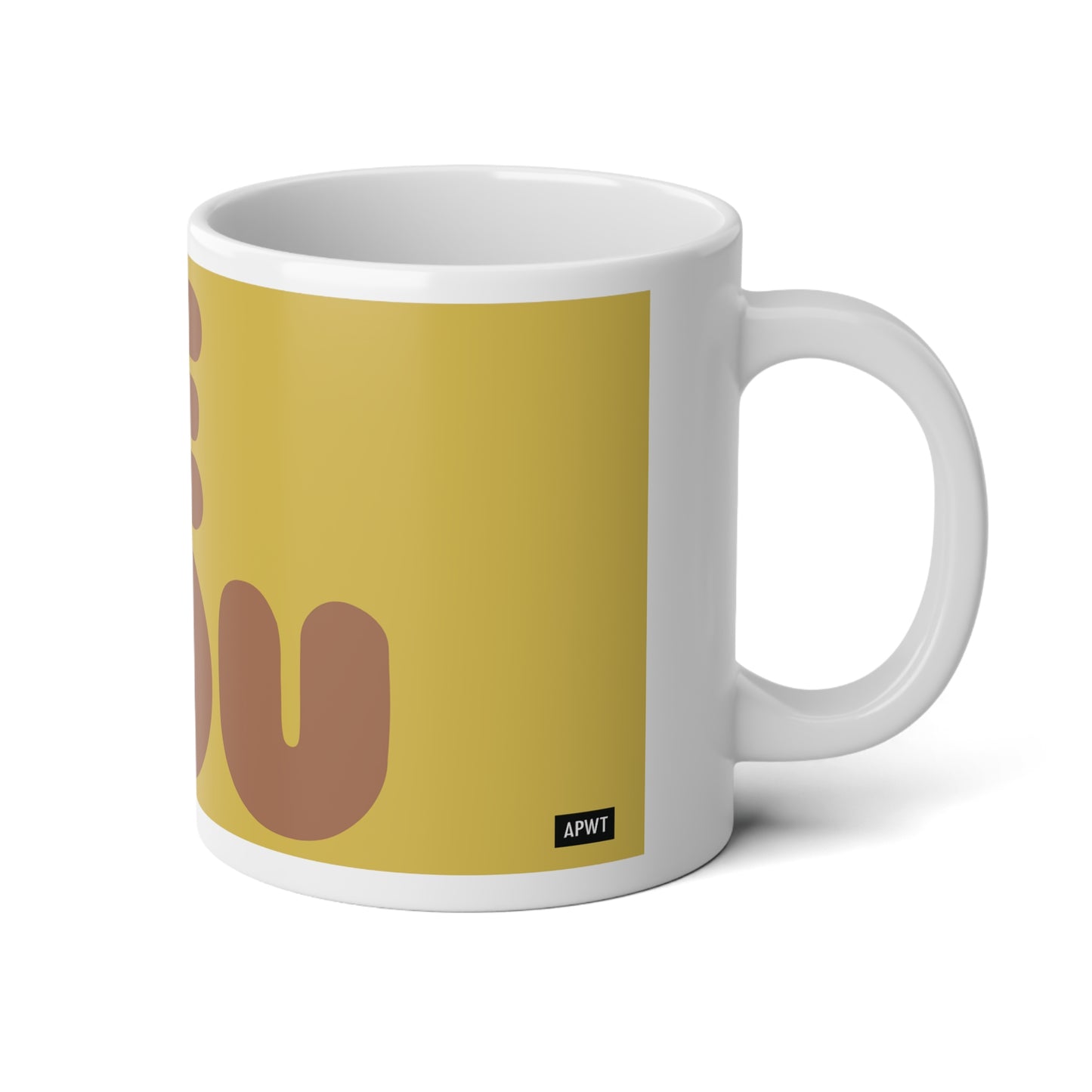 Be You in Yellow and Brown Jumbo Mug - 20oz Mug