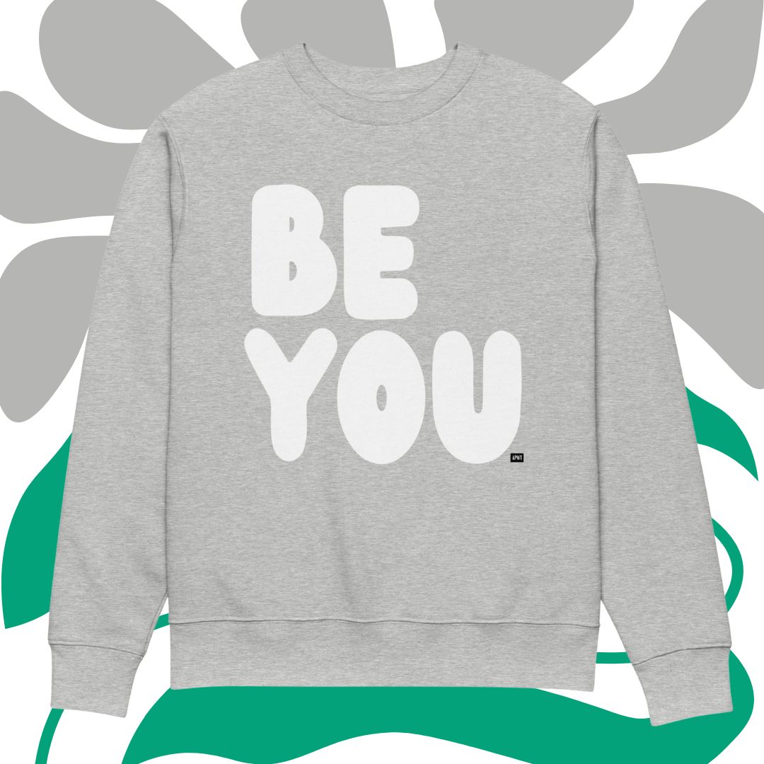 Be You in Grey and White Premium Unisex Crew Neck Sweatshirt
