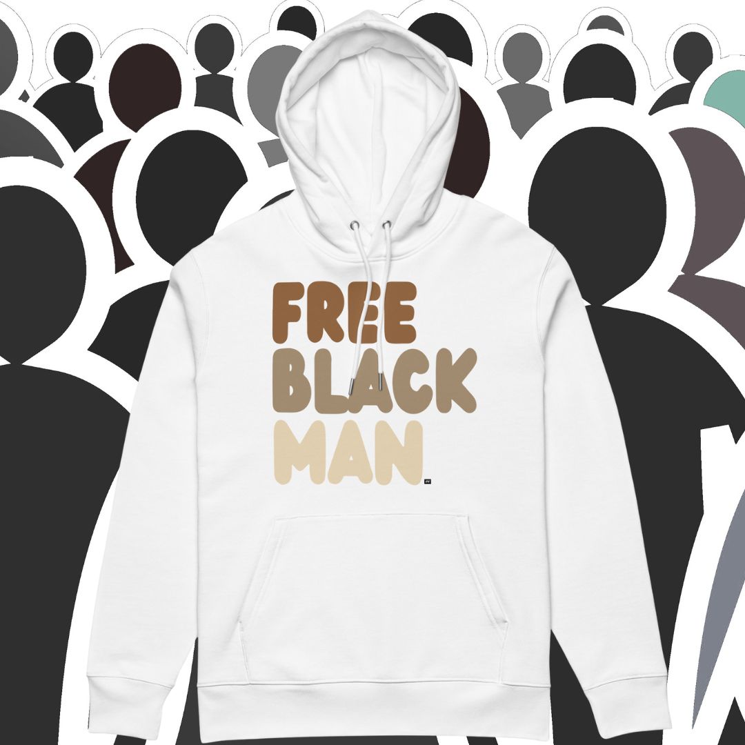 Free Black Man Premium Unisex Hoodie - Available in 4 Colors