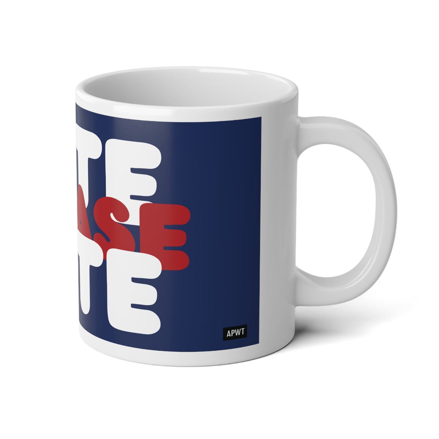 Please Vote Jumbo Mug - 20oz Mug