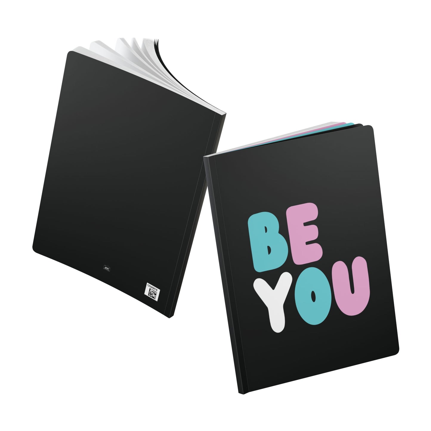 The front and back of The Be You T Soft Cover Journal (100 Pages) - The APWT Gift Shop