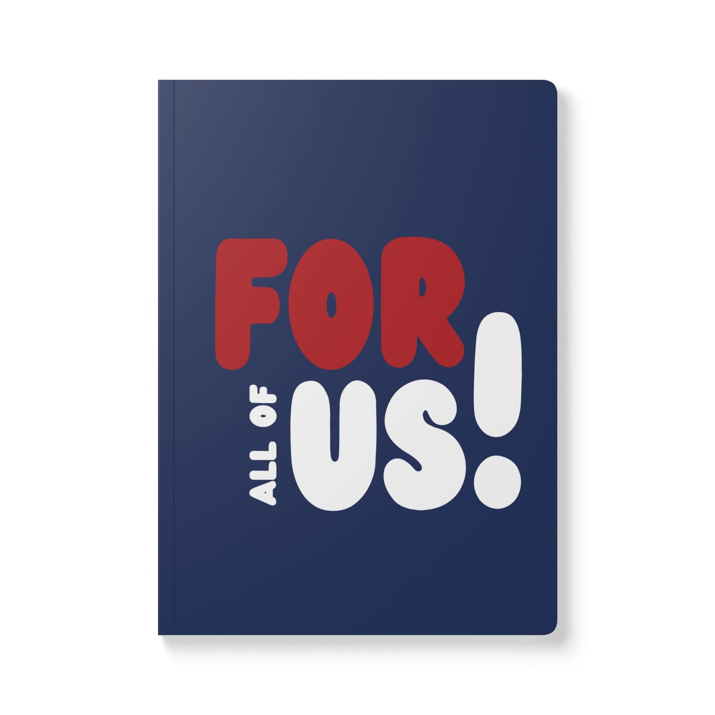 For All of Us Soft Cover Journal