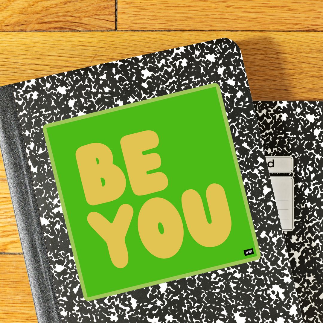 Be You in Green and Yellow Vinyl Sticker