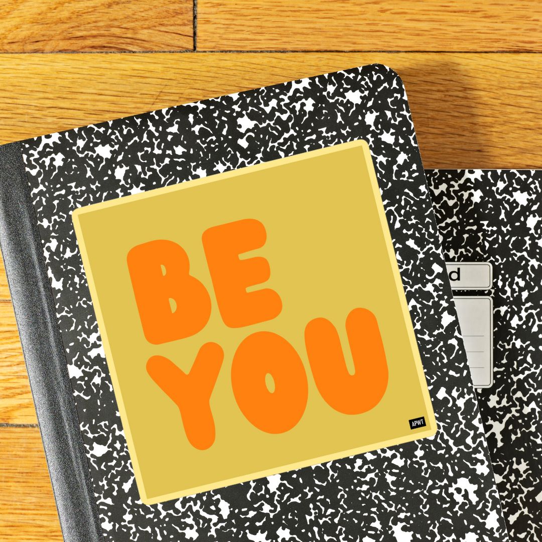 Be You in Yellow and Orange Vinyl Sticker