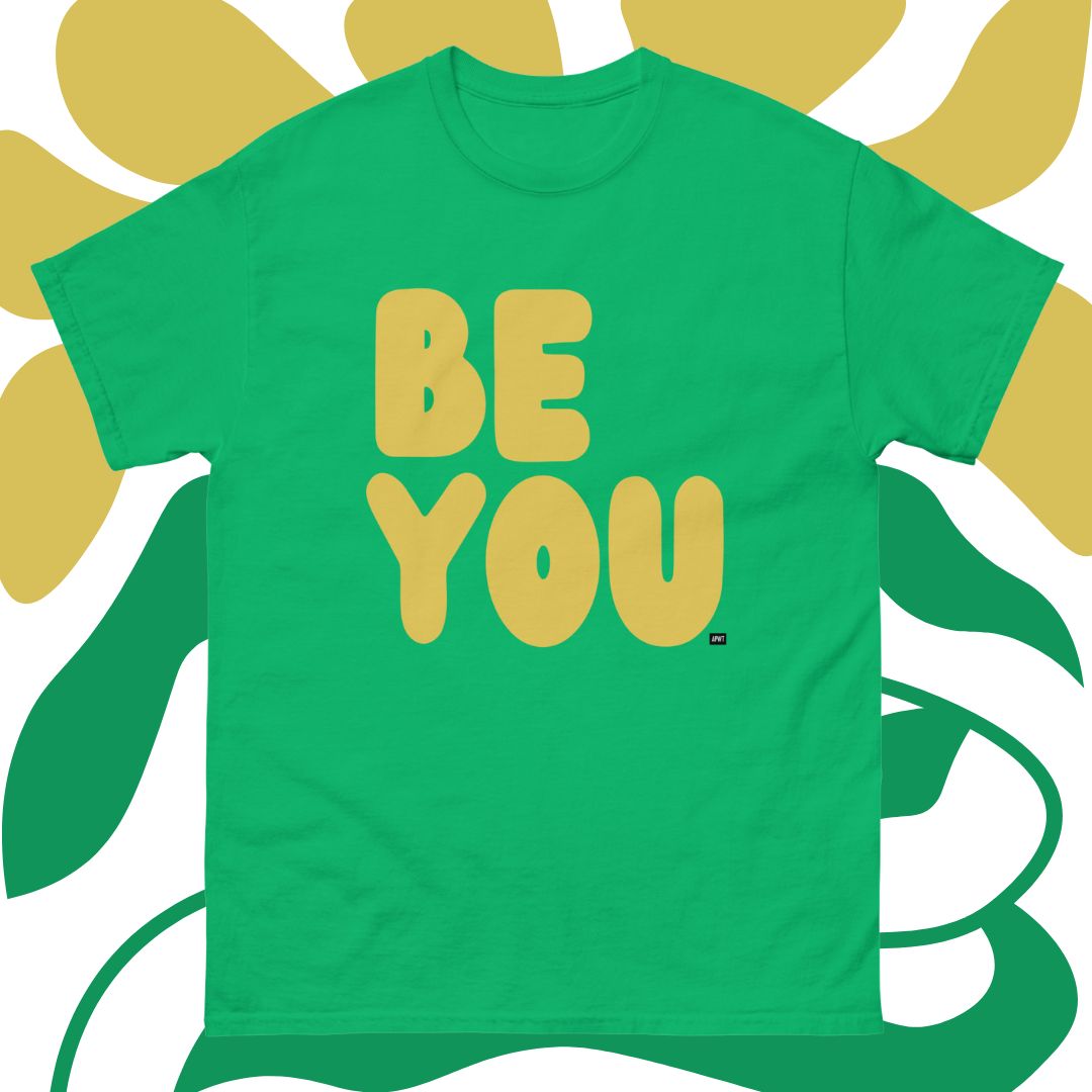 Be You in Green and Yellow Unisex T-Shirt