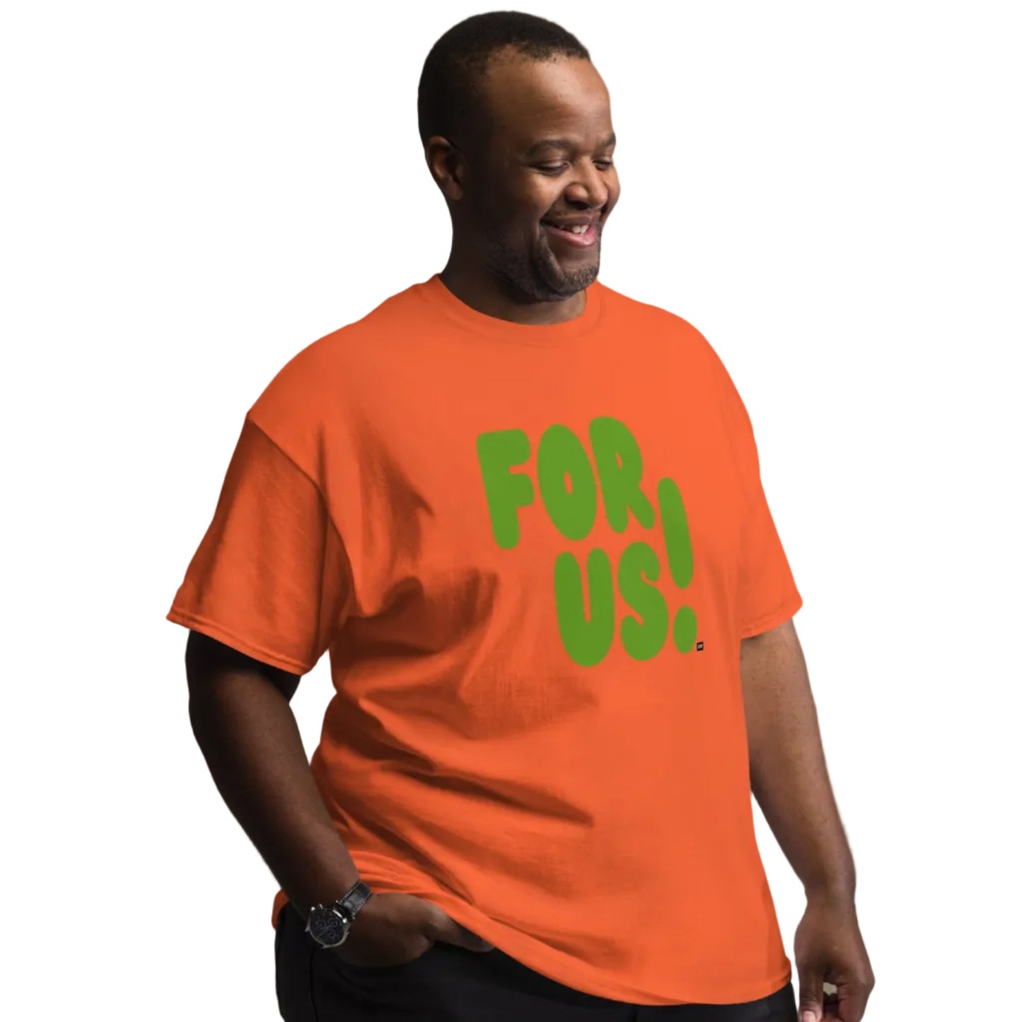 Man wearing For Us in Orange and Green Unisex T-Shirt inclusive sizing