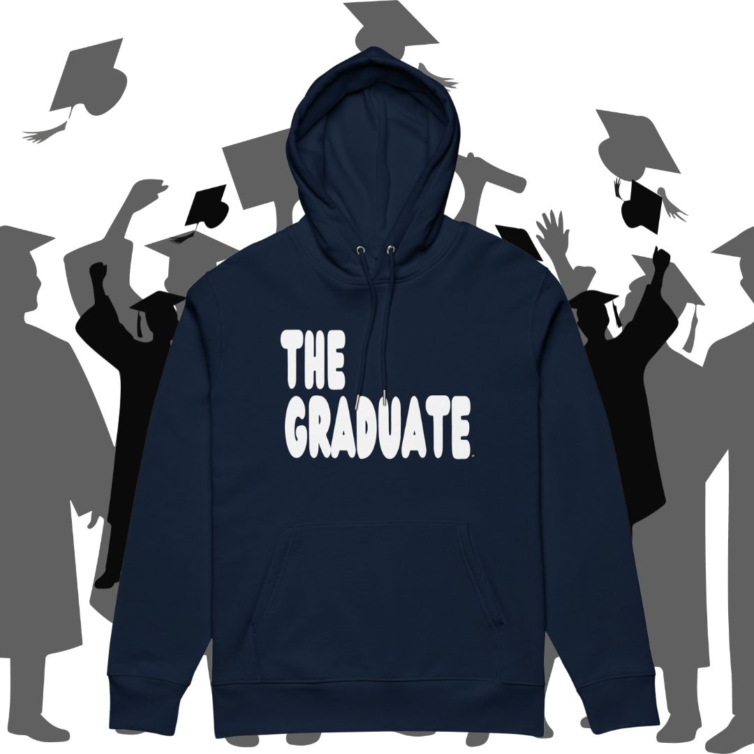 The Graduate Premium Unisex Hoodie - Available in 5 Colors