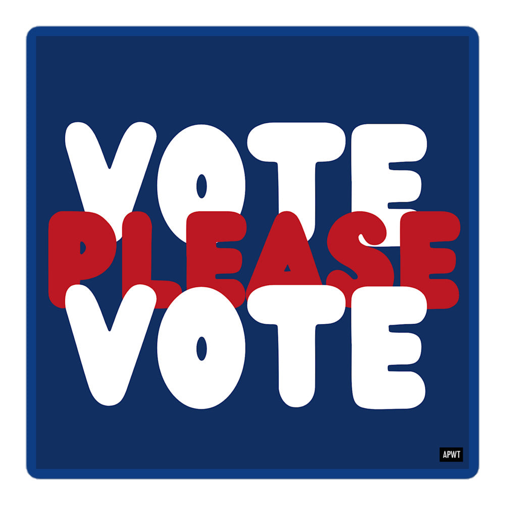 Please Vote Vinyl Sticker - The APWT Gift Shop
