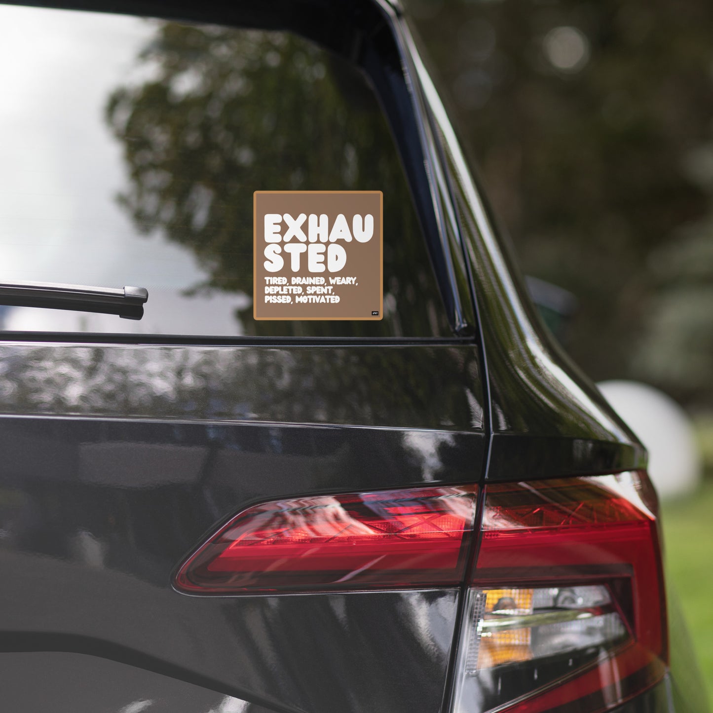 Exhausted in Brown and White Vinyl Sticker