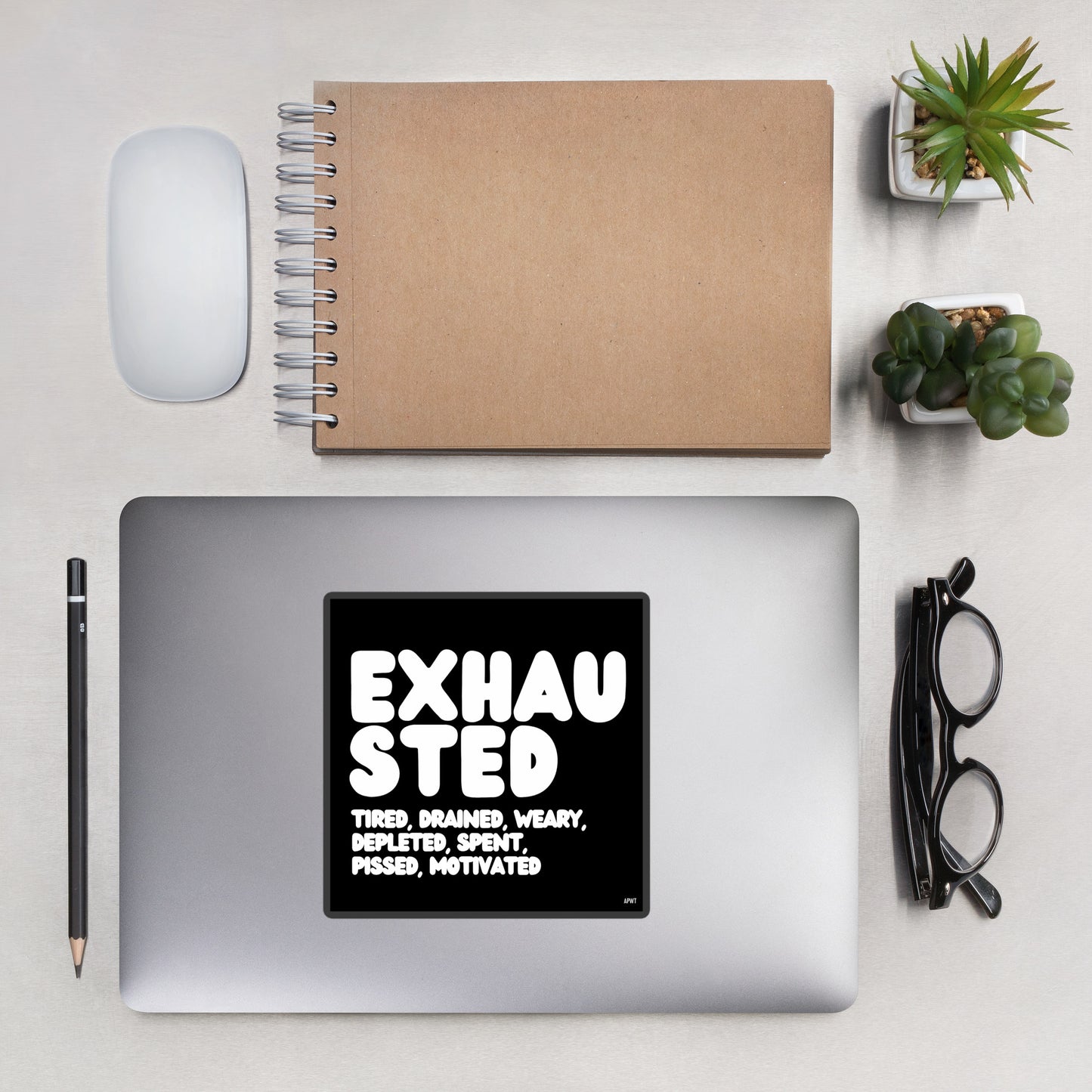 Exhausted in Black and White Vinyl Sticker