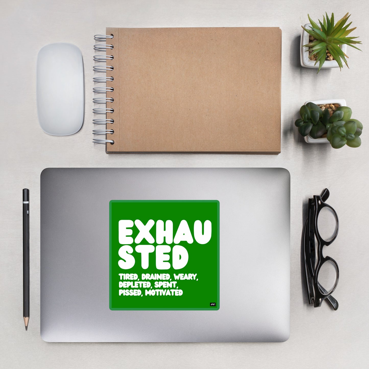 Exhausted in Green and White Vinyl Sticker