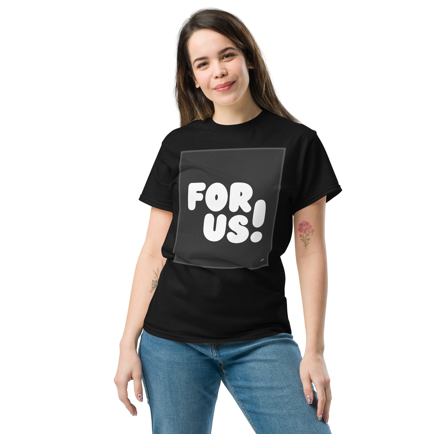 Woman wearing the For Us in Black and White Unisex T-Shirt in Black - The APWT Gift Shop