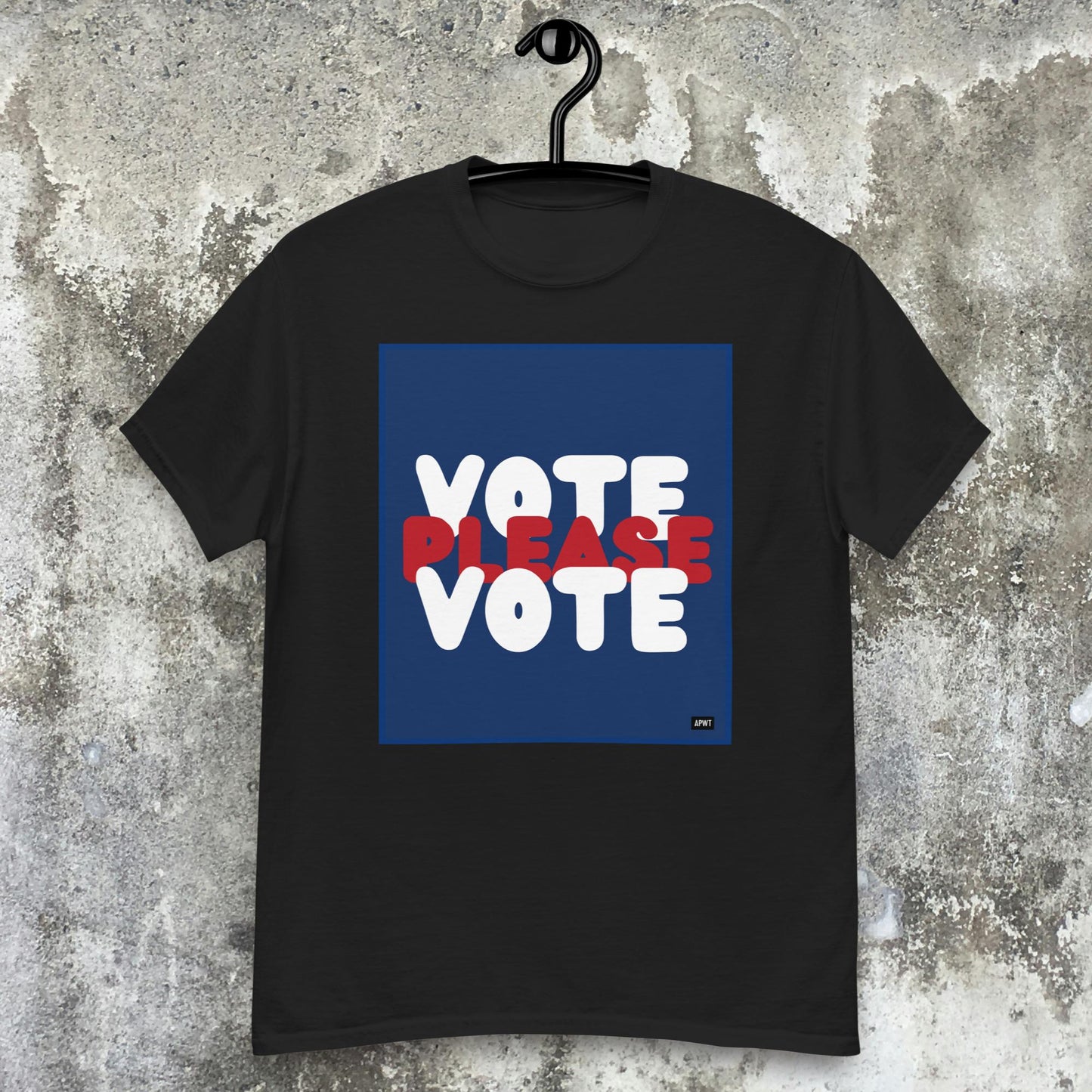 Please Vote Unisex T-Shirt - Available in Assorted Colors