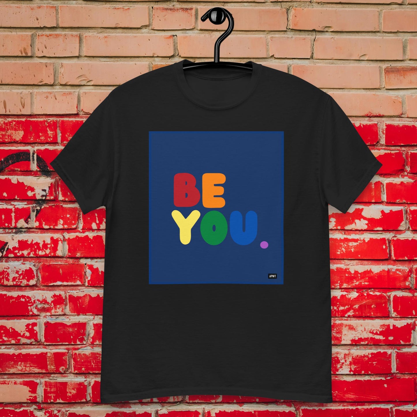 Rainbow Be You Unisex T-Shirt - Available in Assorted Colors