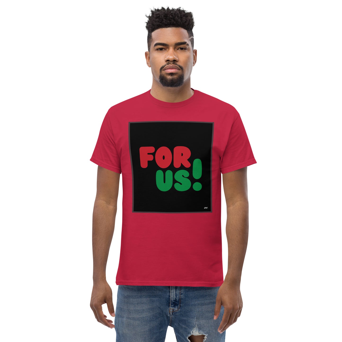 Man wearing the For Us in Black Unisex T-Shirt in Red (1 of 3) - The APWT Gift Shop