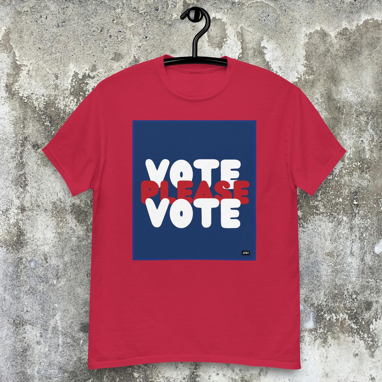 Please Vote Unisex T-Shirt - Available in Assorted Colors