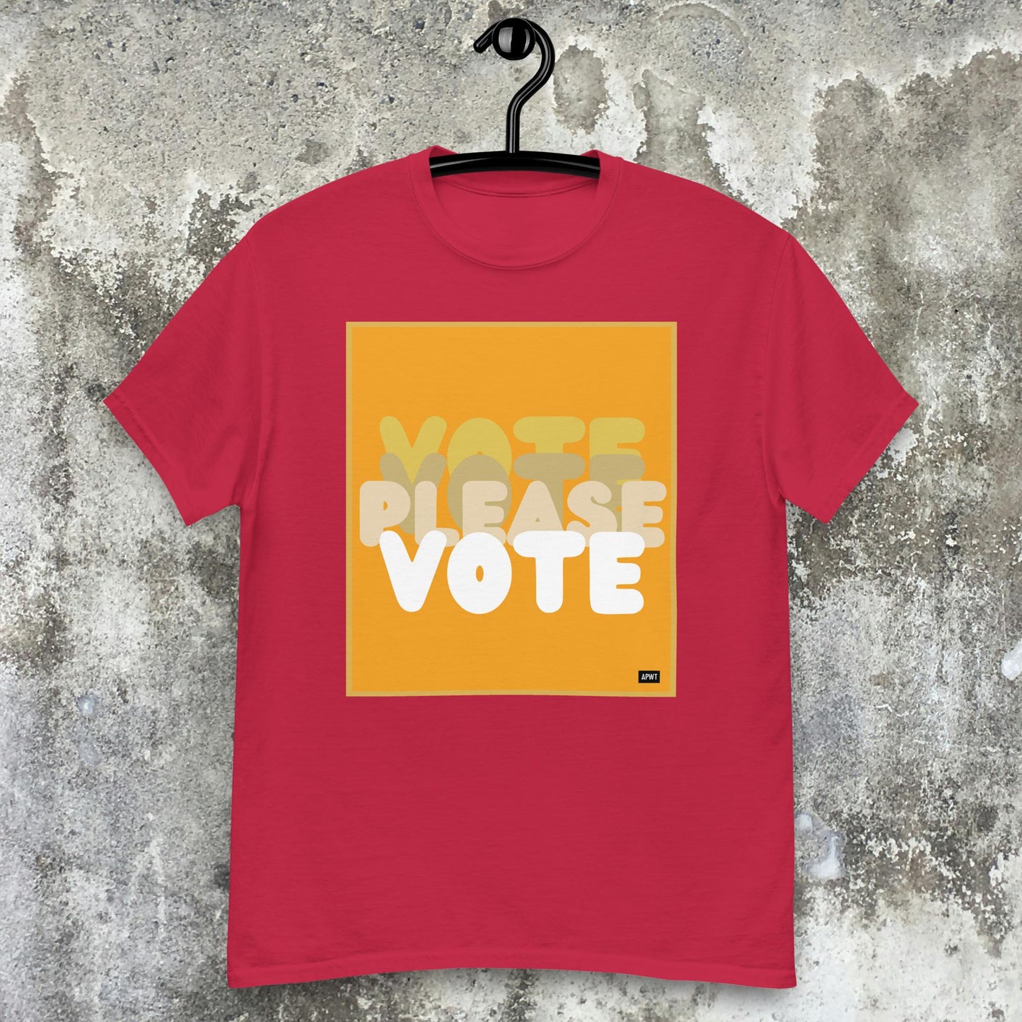 Please Vote in Orange Unisex T-Shirt - Available in Assorted Colors