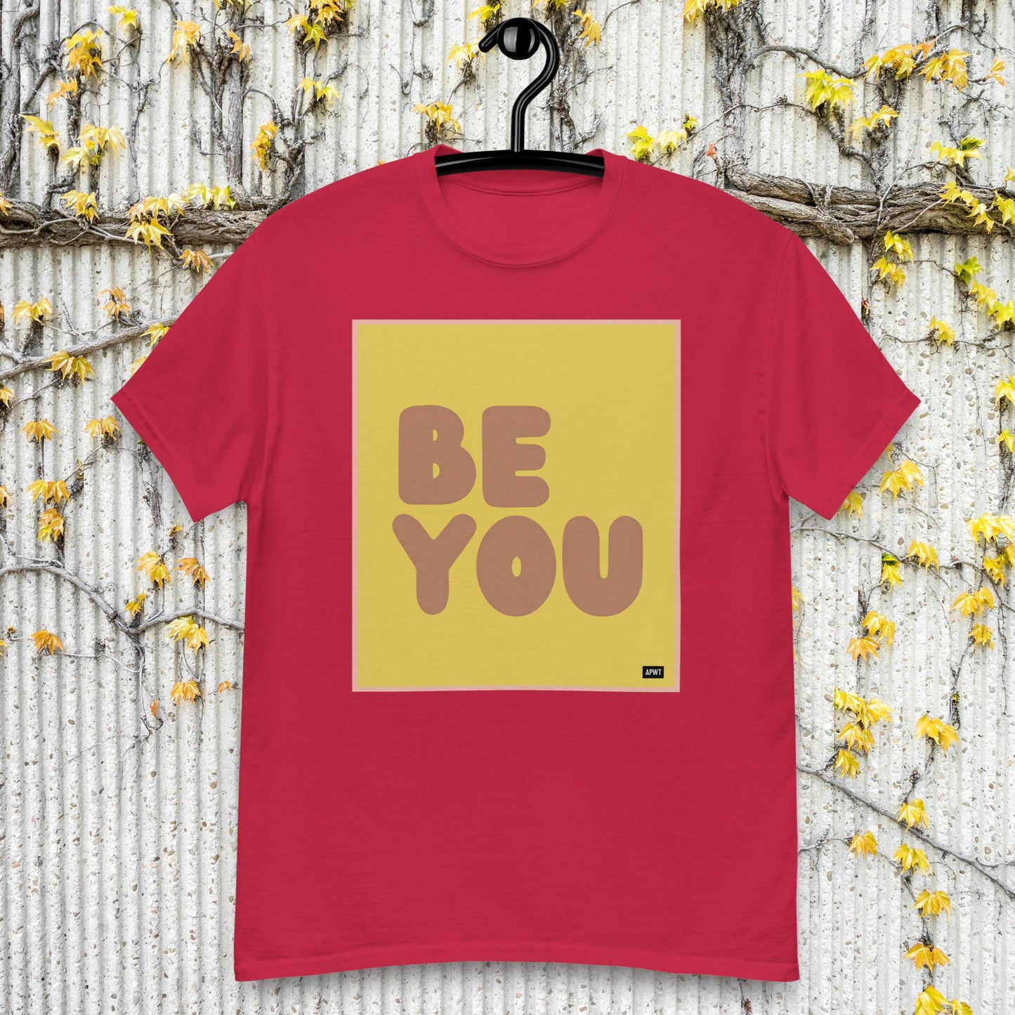 Be You in Yellow and Brown Unisex T-Shirt - Available in Assorted Colors