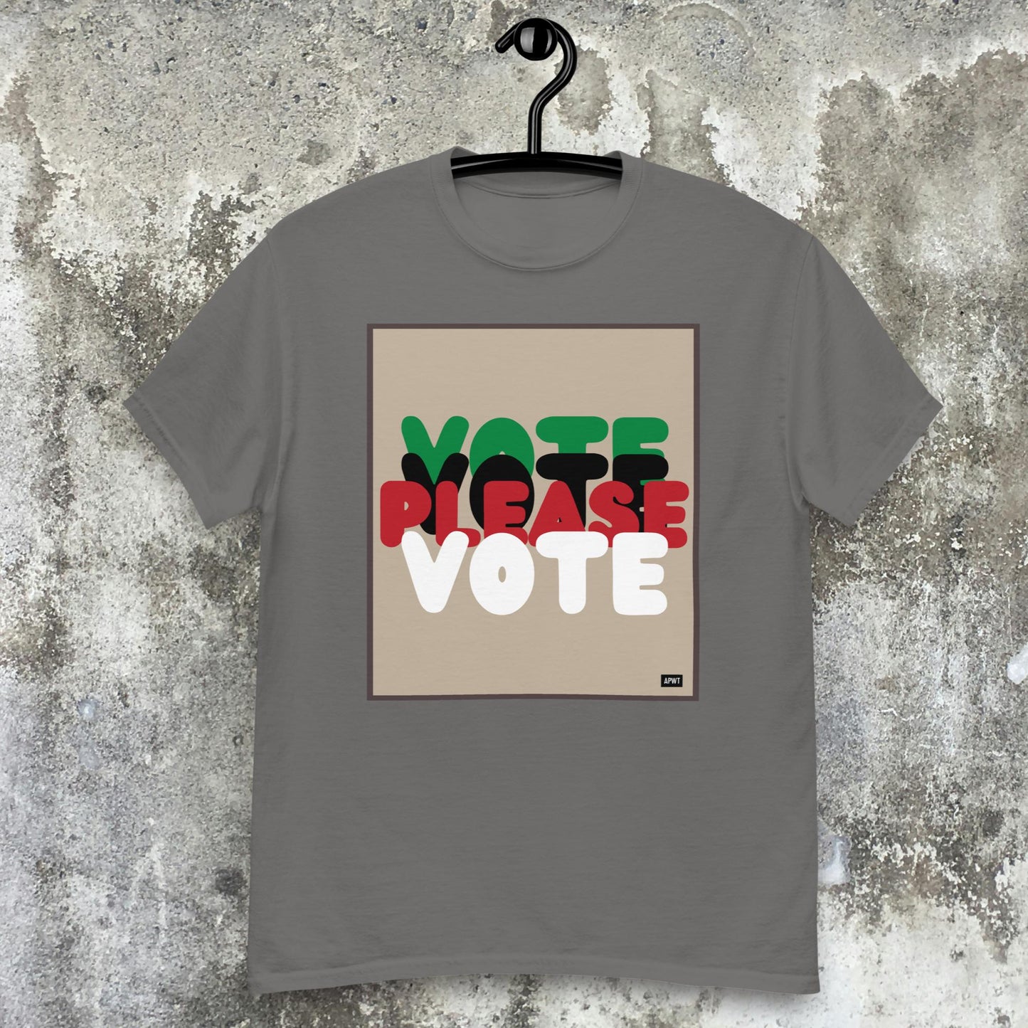 Please Vote in Black Unisex T-Shirt - Available in Assorted Colors