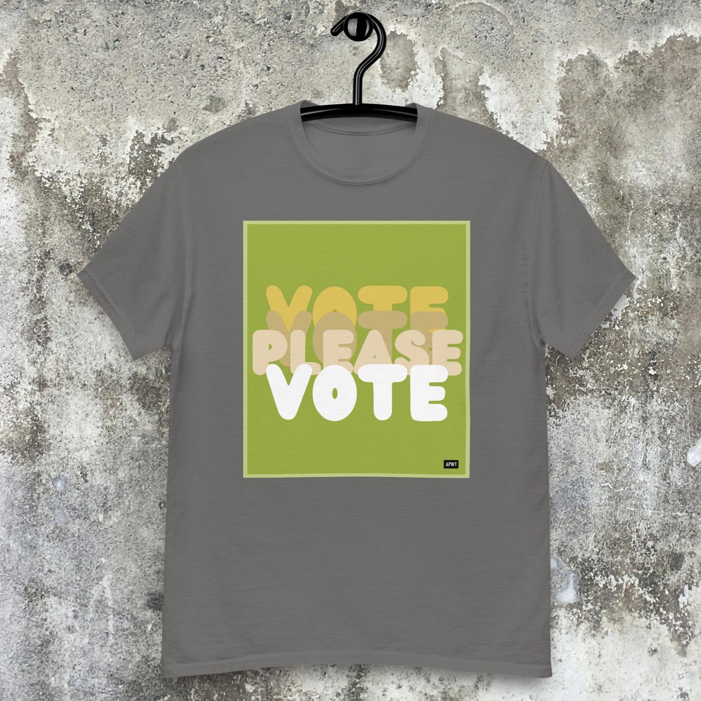 Please Vote in Green Unisex T-Shirt - Available in Assorted Colors