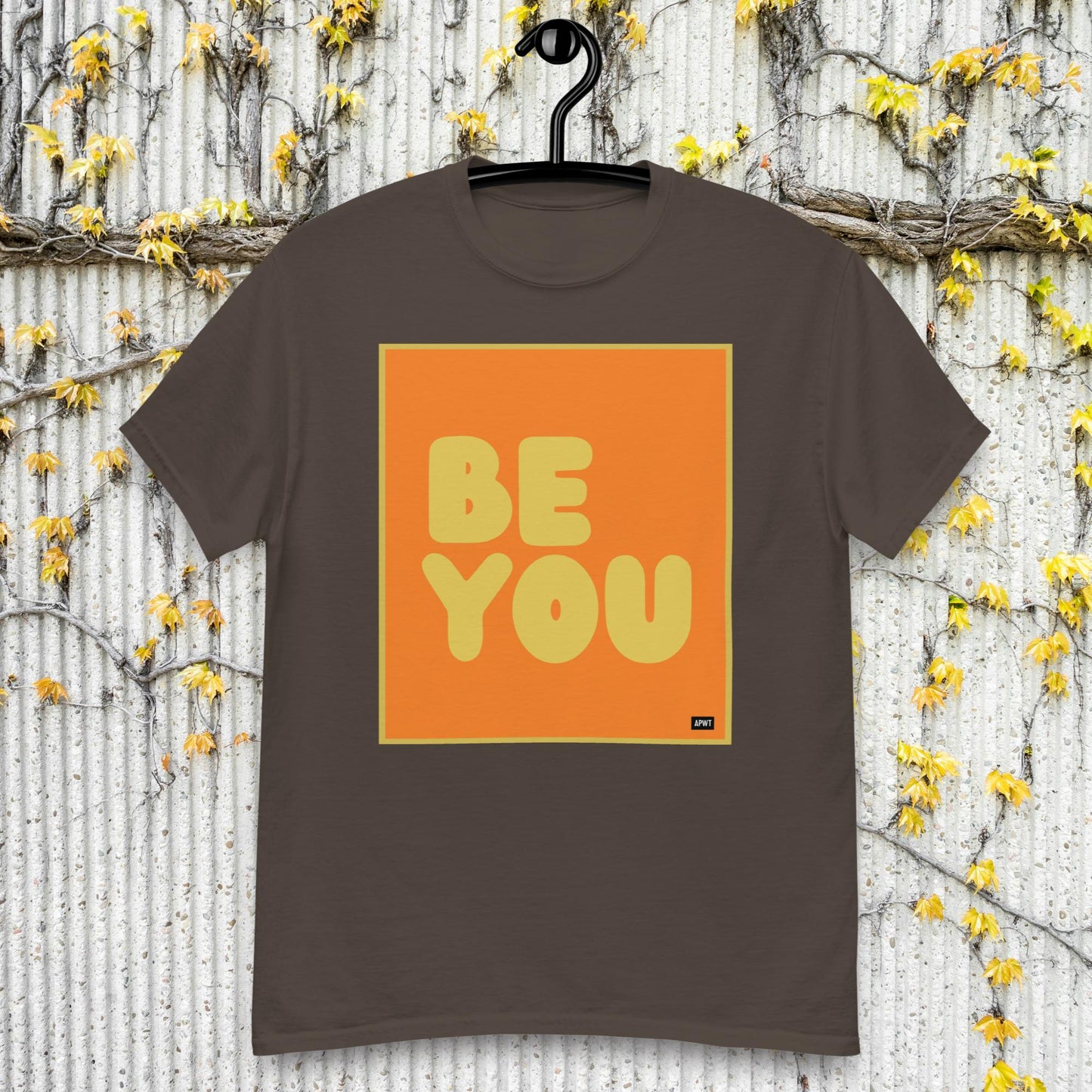 Be You in Orange and Yellow Unisex T-Shirt - Available in Assorted Colors