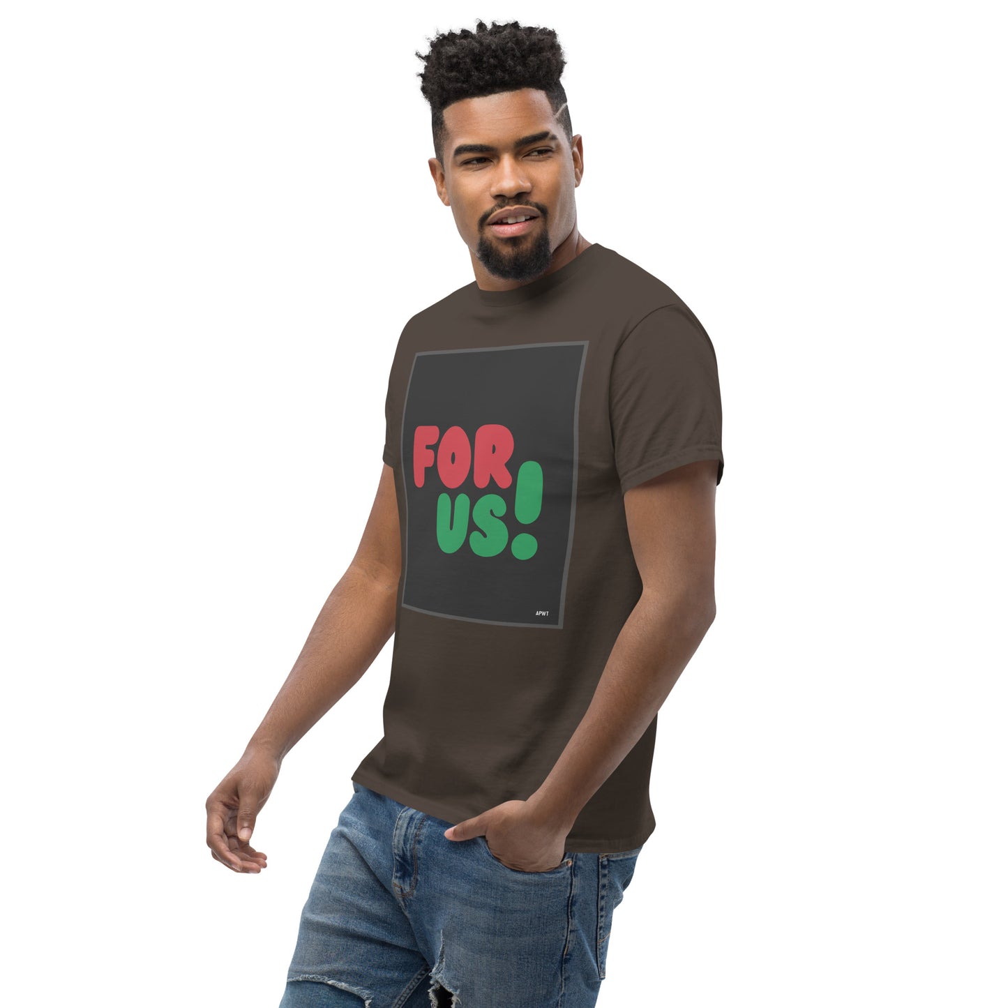 Man wearing the For Us in Black Unisex T-Shirt in Brown (3 of 3) - The APWT Gift Shop