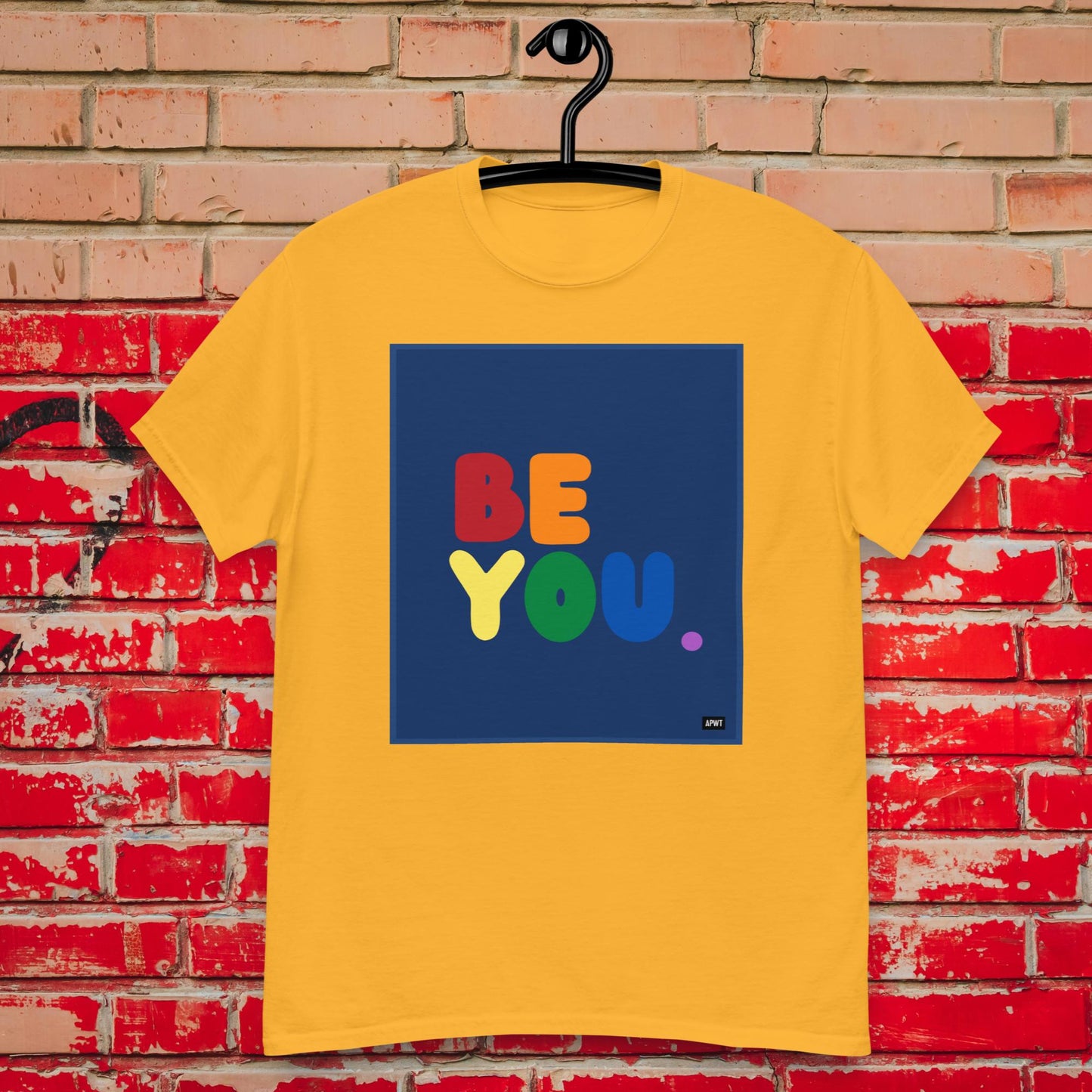 Rainbow Be You Unisex T-Shirt - Available in Assorted Colors