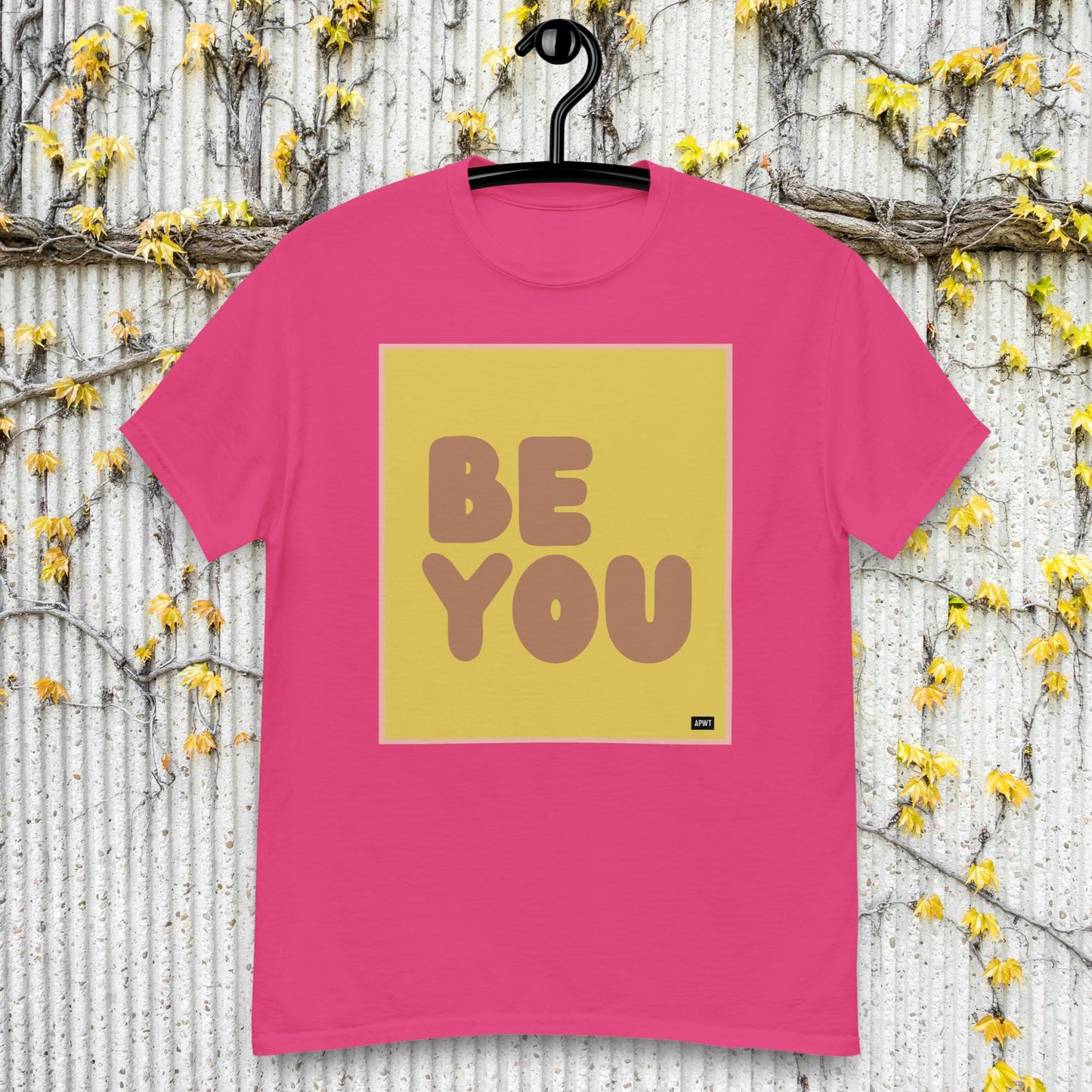 Be You in Yellow and Brown Unisex T-Shirt - Available in Assorted Colors