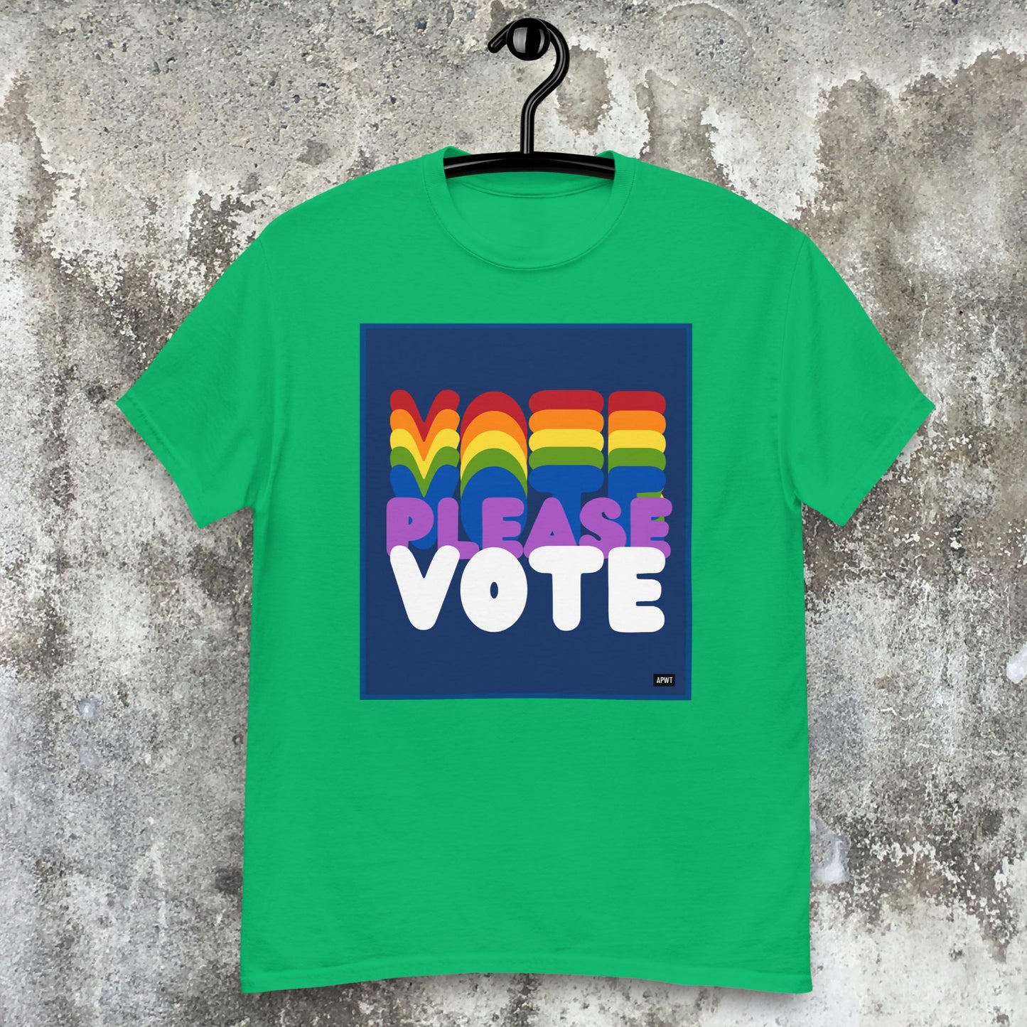 Please Vote in Color Unisex T-Shirt - Available in Assorted Colors