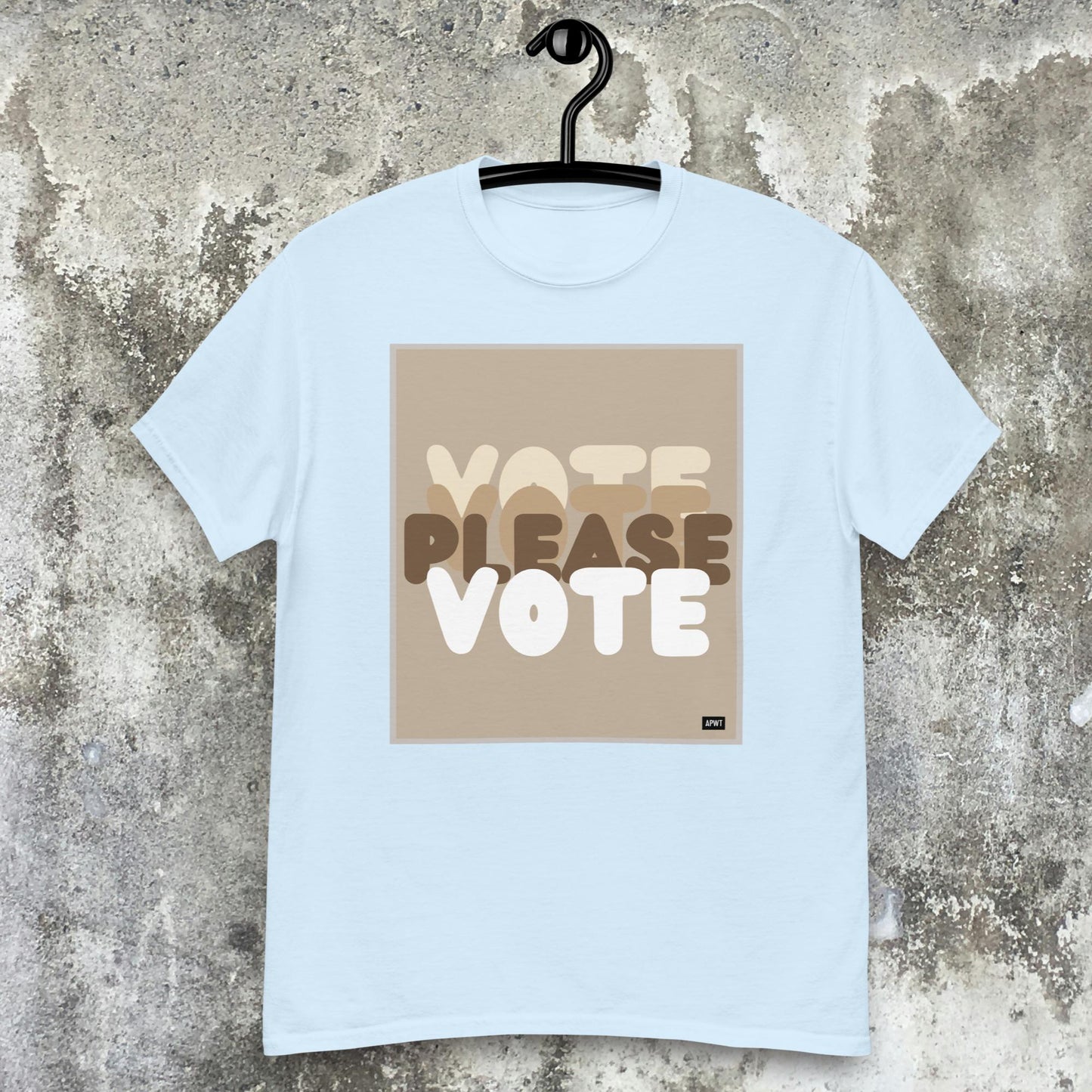 Please Vote in Brown Unisex T-Shirt - Available in Assorted Colors