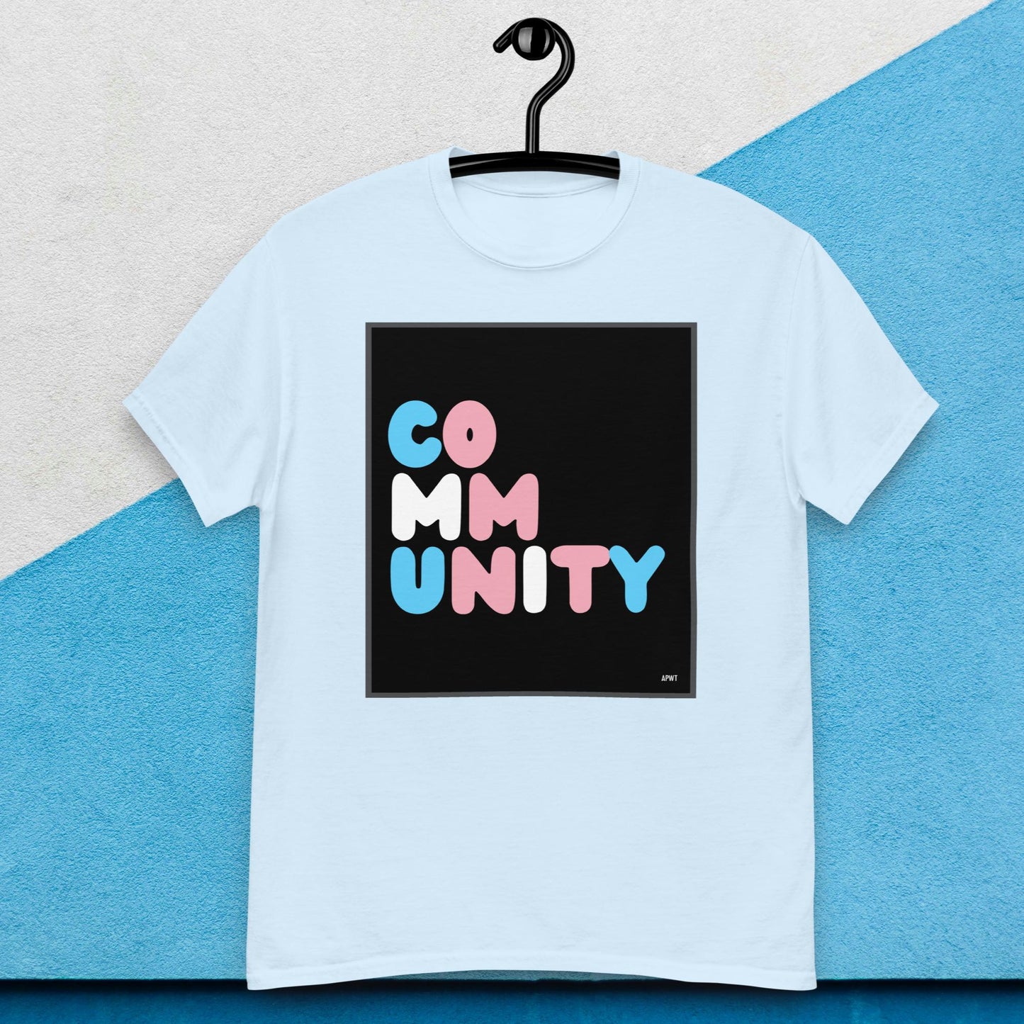 Be You Community Unisex T-Shirt - Available in Assorted Colors