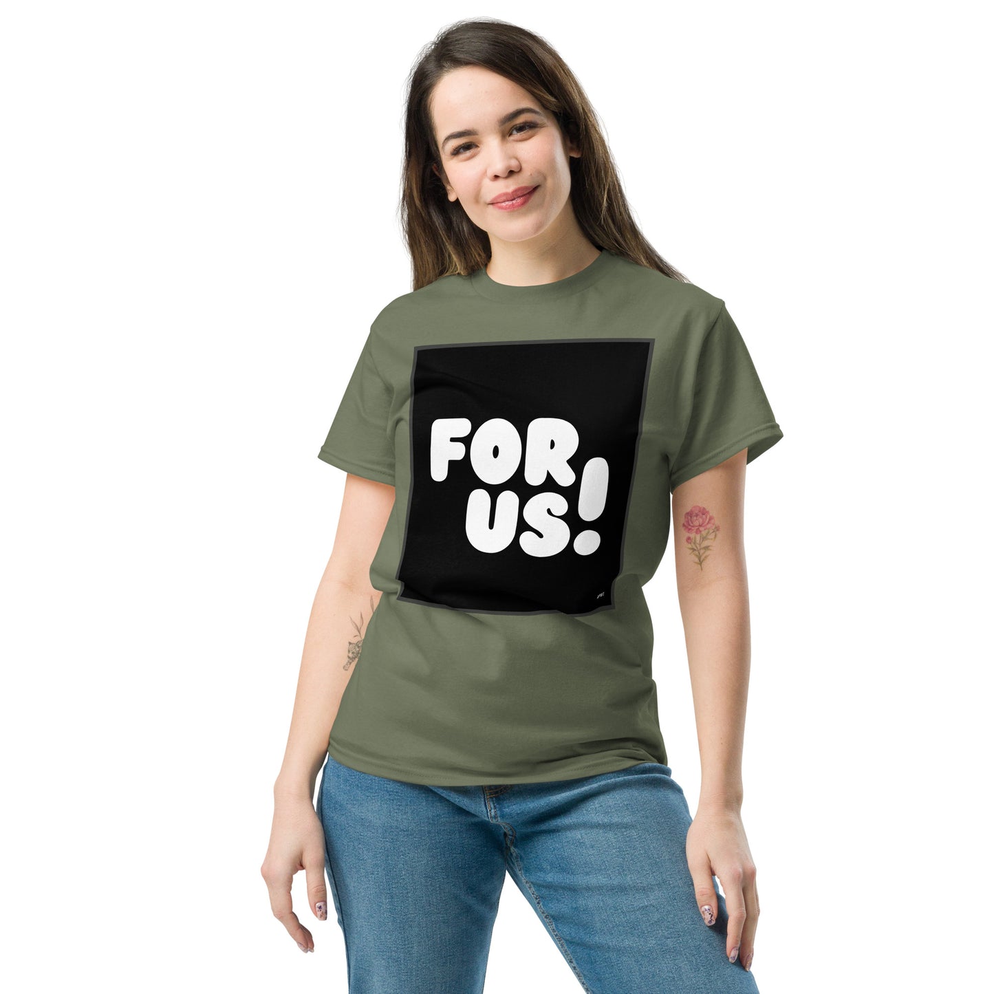 Woman wearing the For Us in Black and White Unisex T-Shirt in Military/Army Green - The APWT Gift Shop