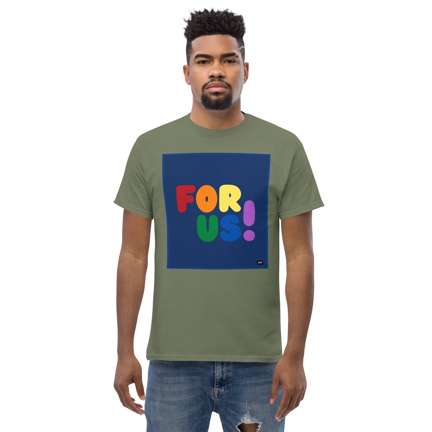 Man wearing the Rainbow For Us Unisex T-Shirt in Military/Army Green - The APWT Gift Shop