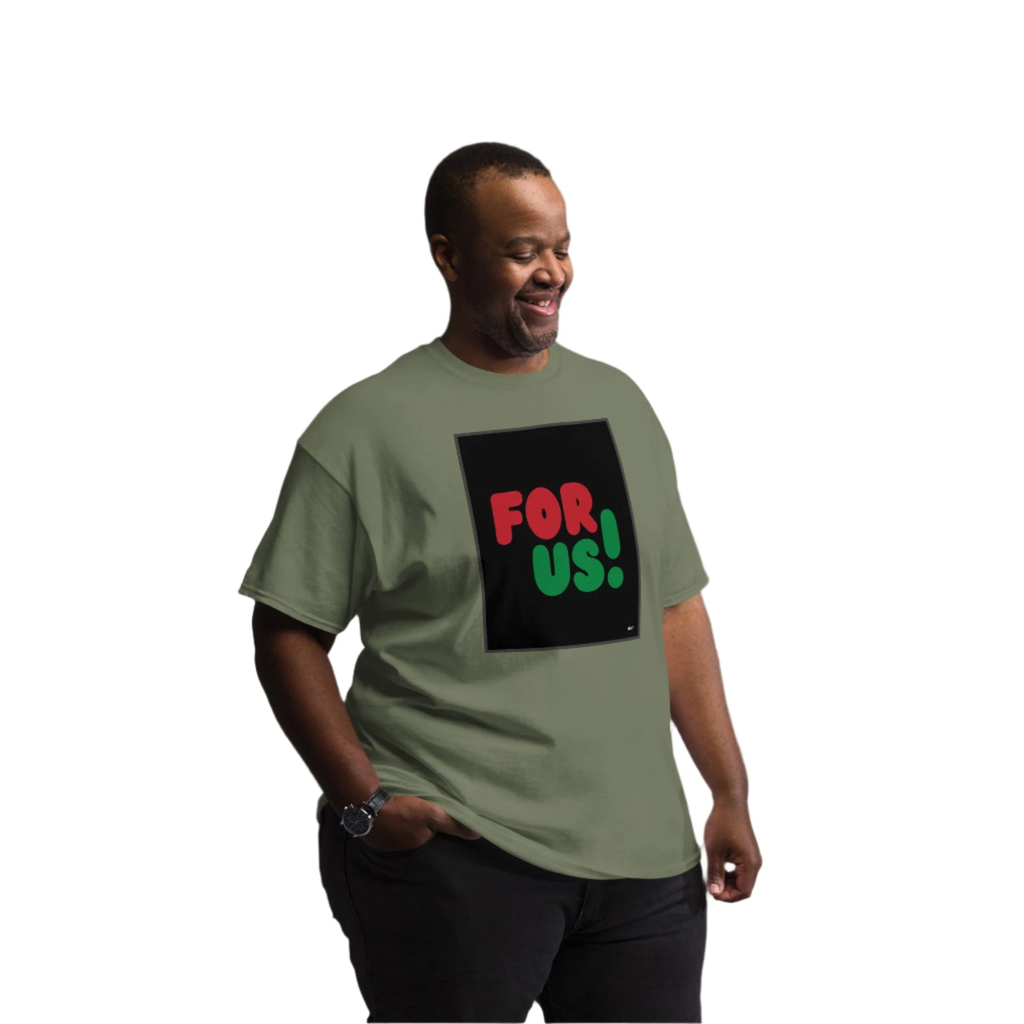 Man wearing the For Us in Black Unisex T-Shirt in Military/Army Green (1 of 2) - The APWT Gift Shop
