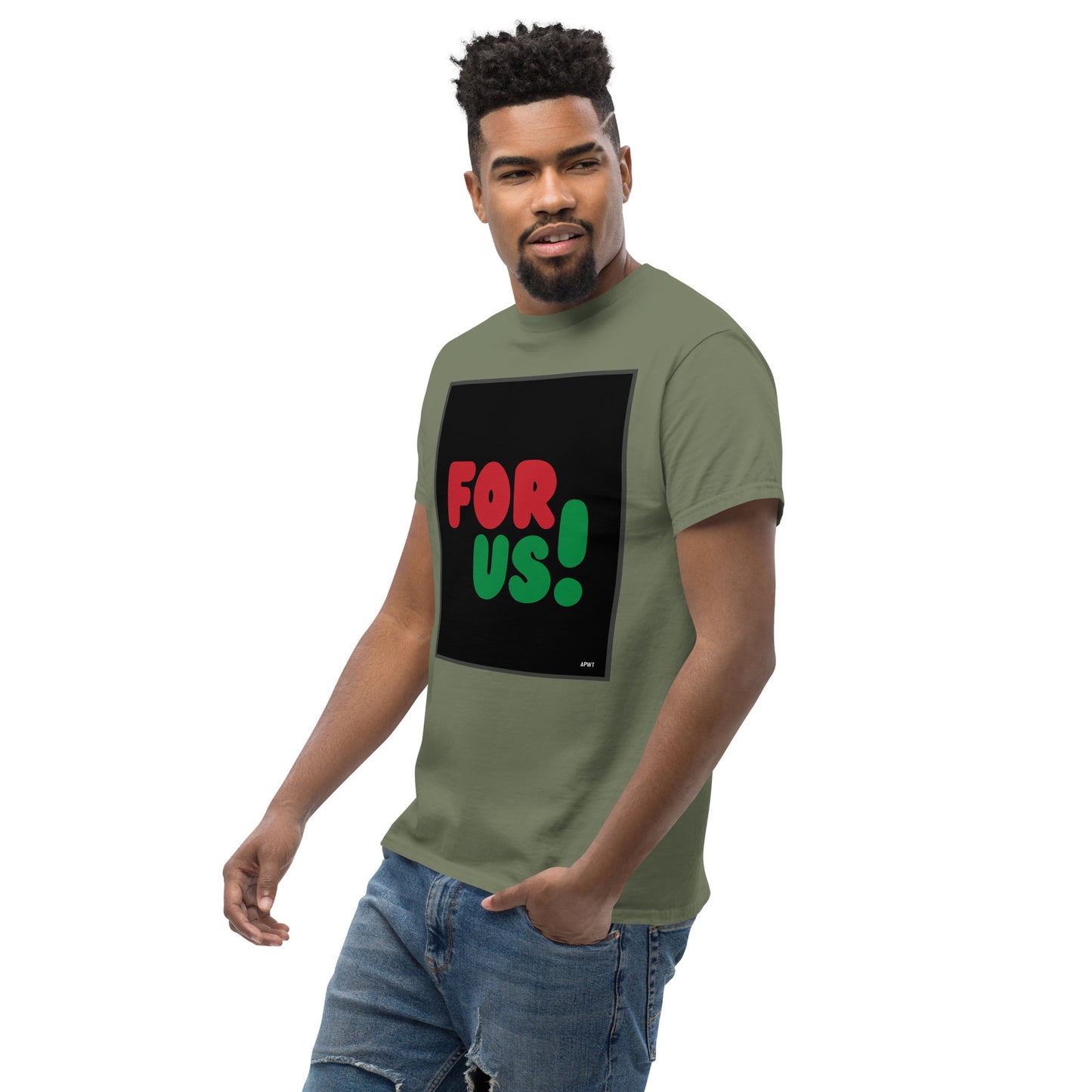 Man wearing the For Us in Black Unisex T-Shirt in Military/Army Green (2 of 2) - The APWT Gift Shop