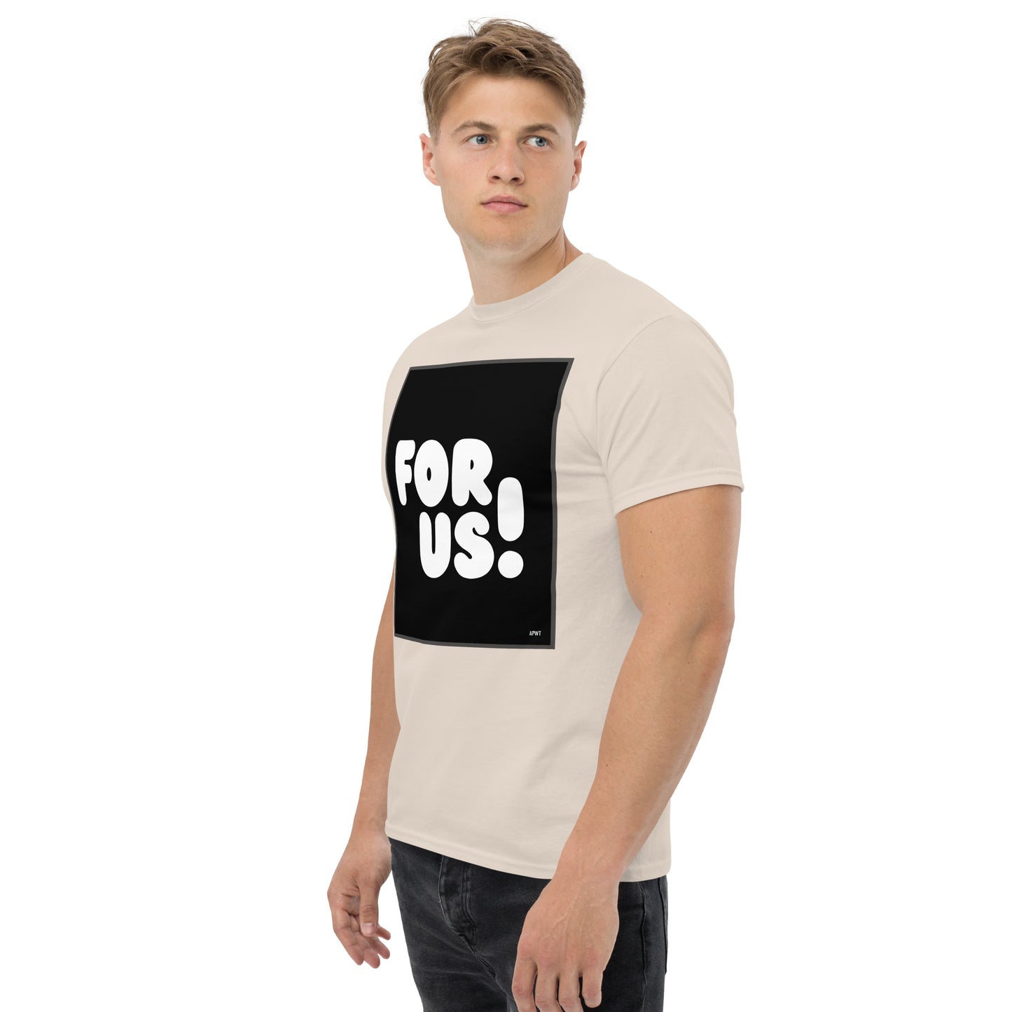 Man wearing the For Us in Black and White Unisex T-Shirt in Natural/Off-White (2 of 3) - The APWT Gift Shop