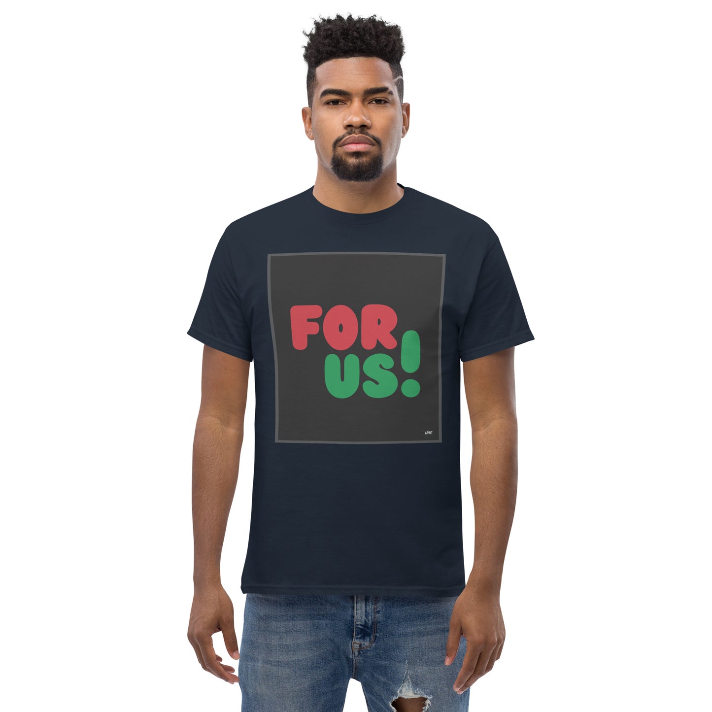 Man wearing the For Us in Black Unisex T-Shirt in Navy Blue (1 of 3) - The APWT Gift Shop