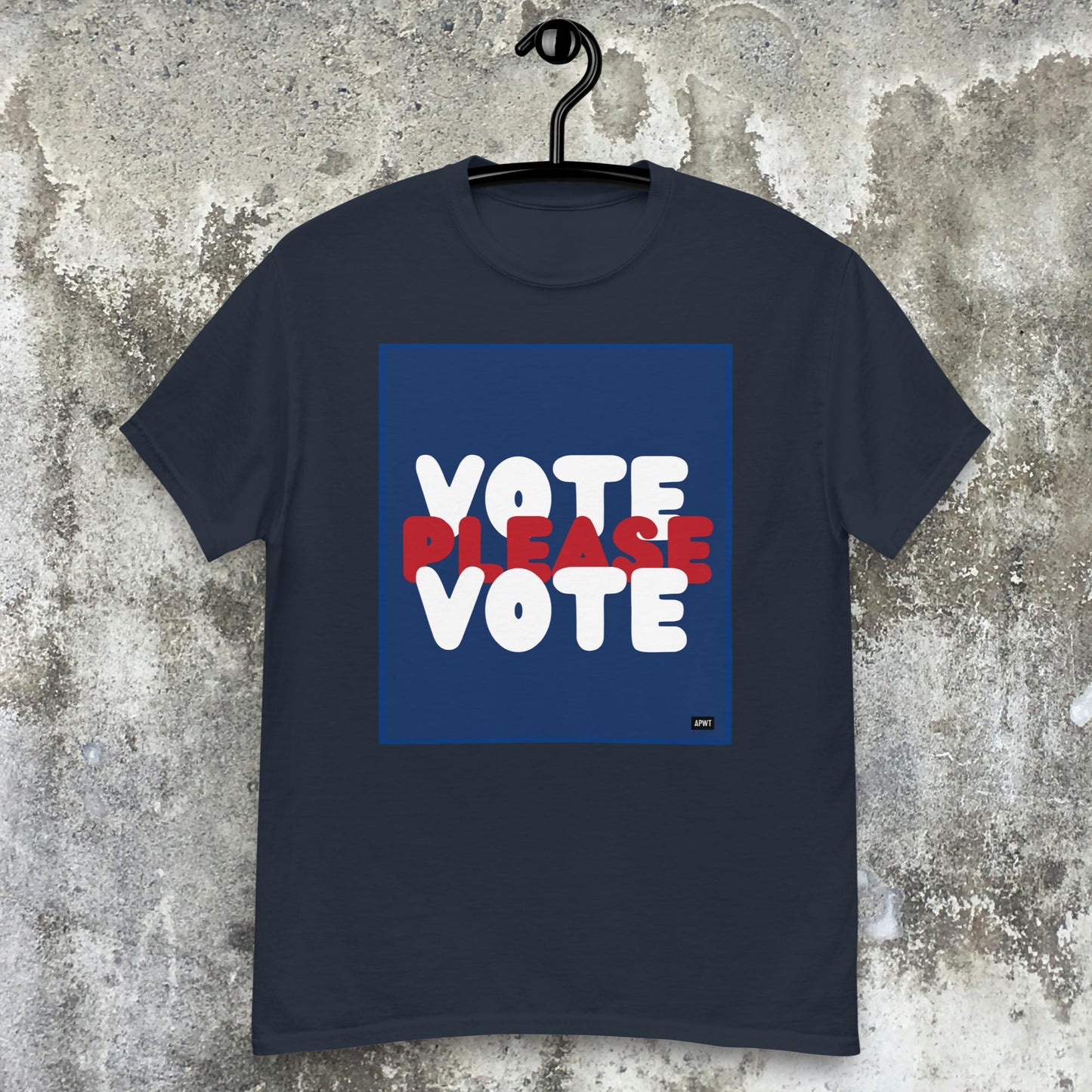 Please Vote Unisex T-Shirt - Available in Assorted Colors