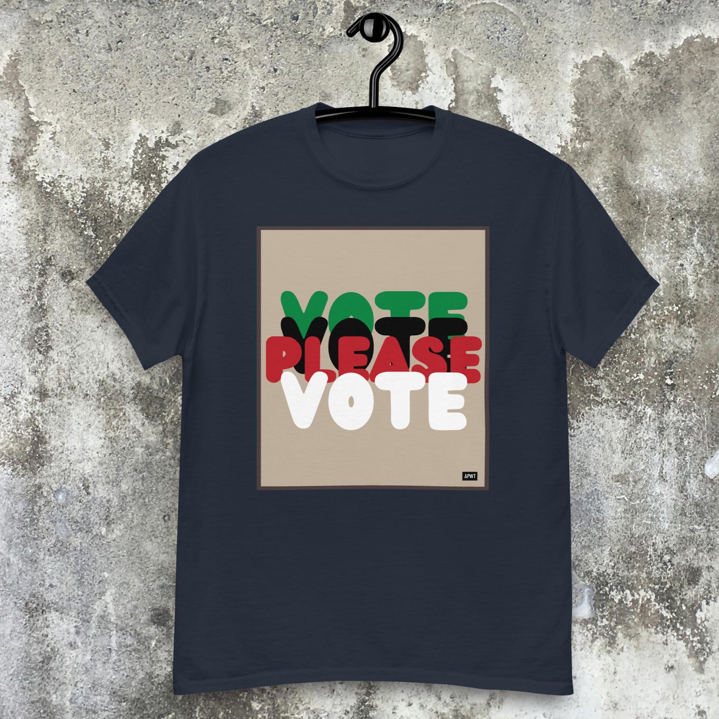 Please Vote in Black Unisex T-Shirt - Available in Assorted Colors