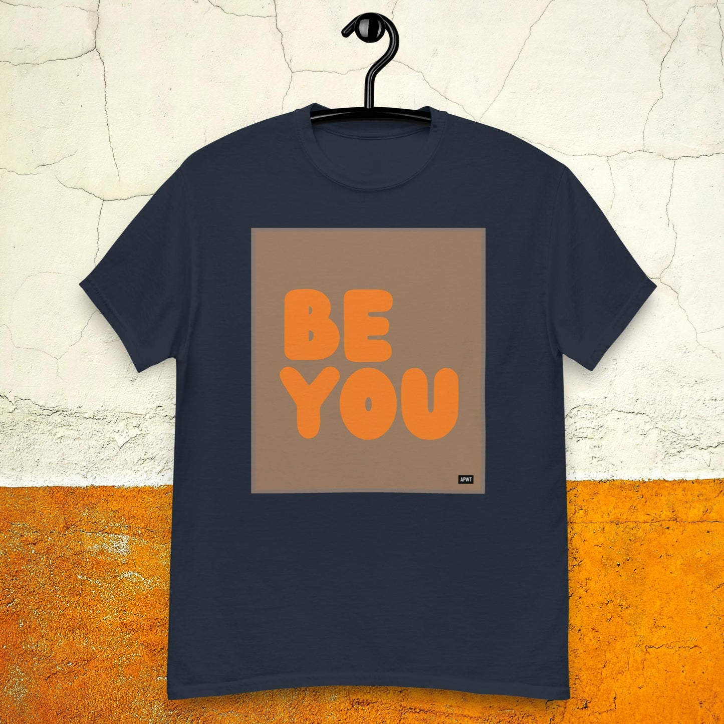 Be You in Brown and Orange Unisex T-Shirt - Available in Assorted Colors