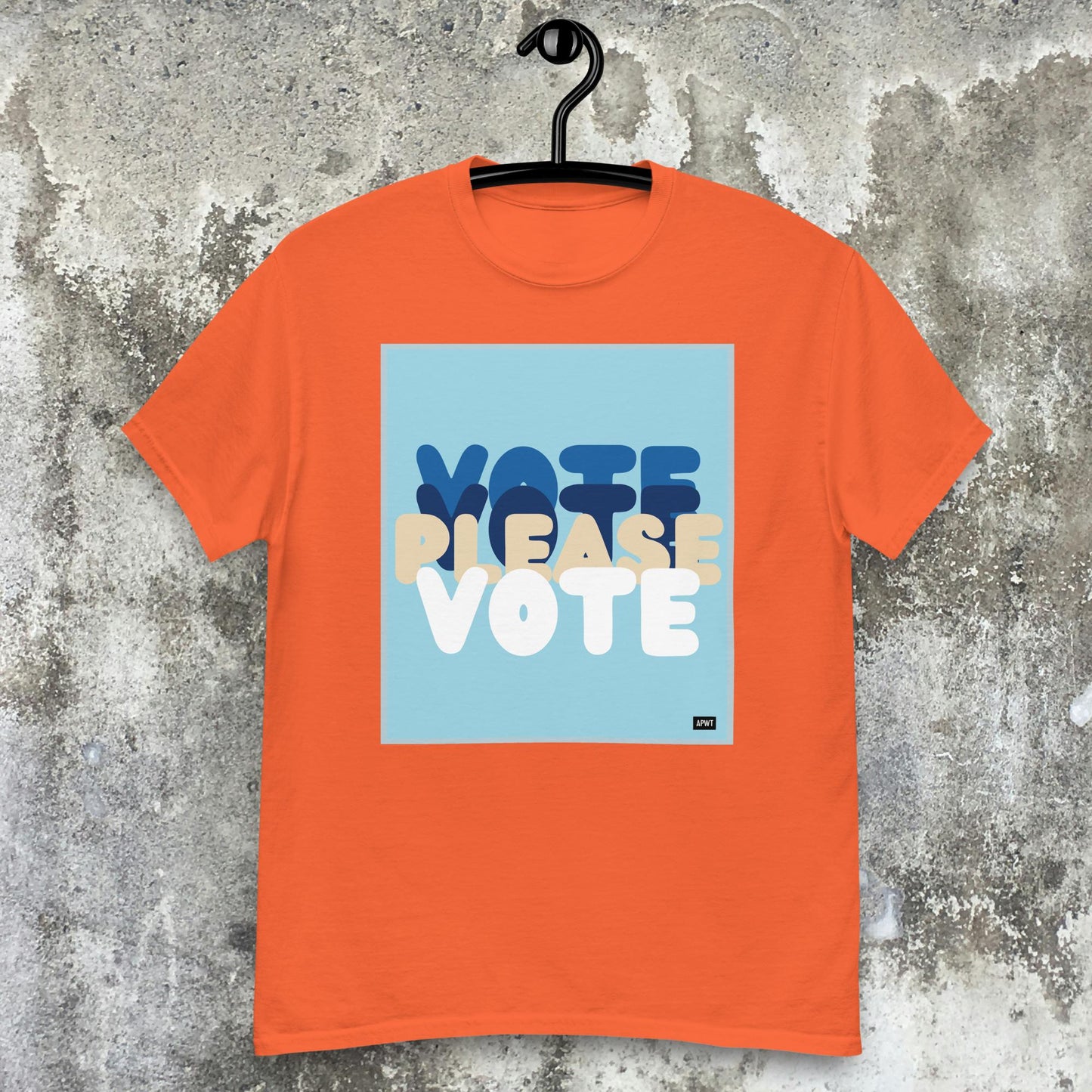 Please Vote in Blue Unisex T-Shirt - Available in Assorted Colors
