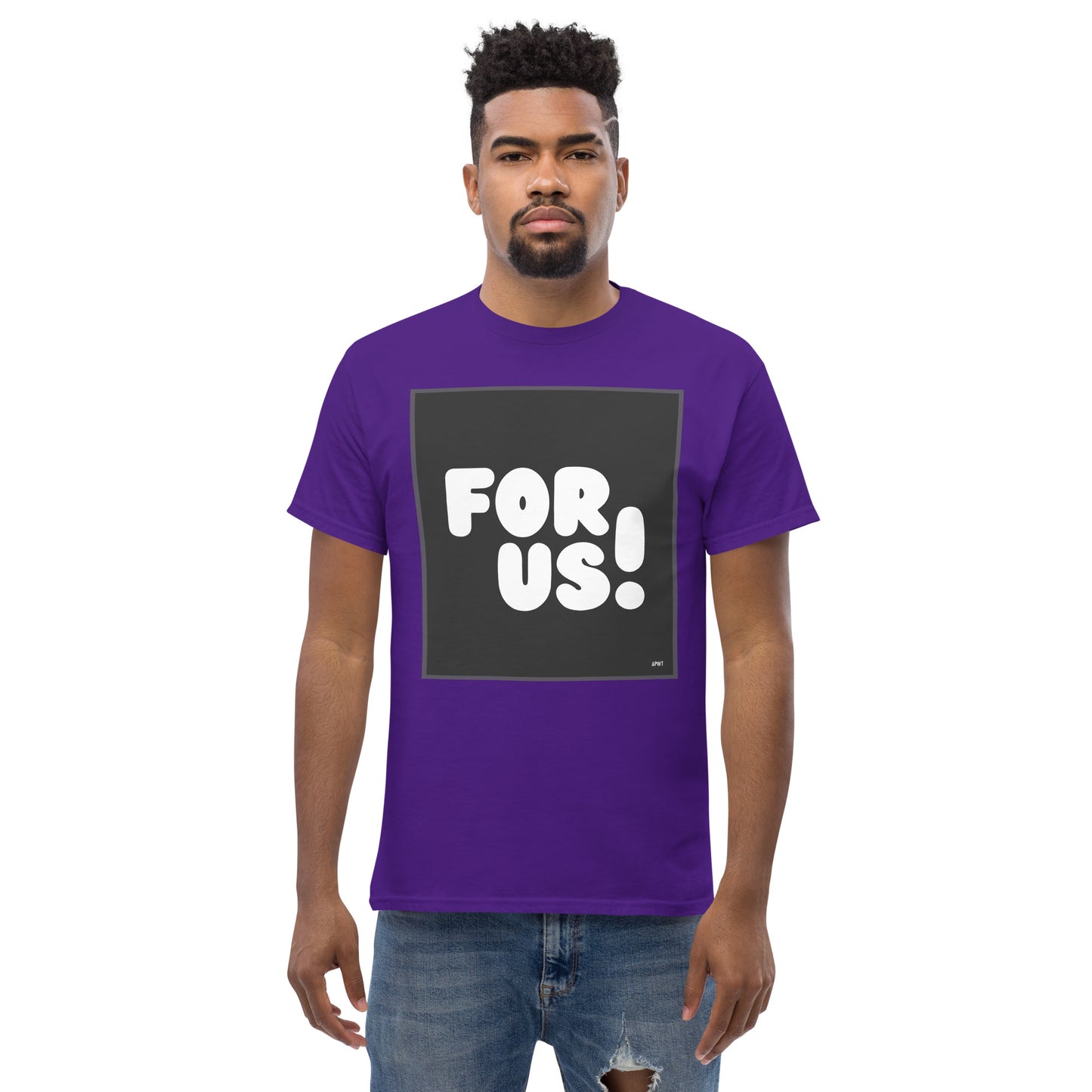 Man wearing the For Us in Black and White Unisex T-Shirt in Purple - The APWT Gift Shop