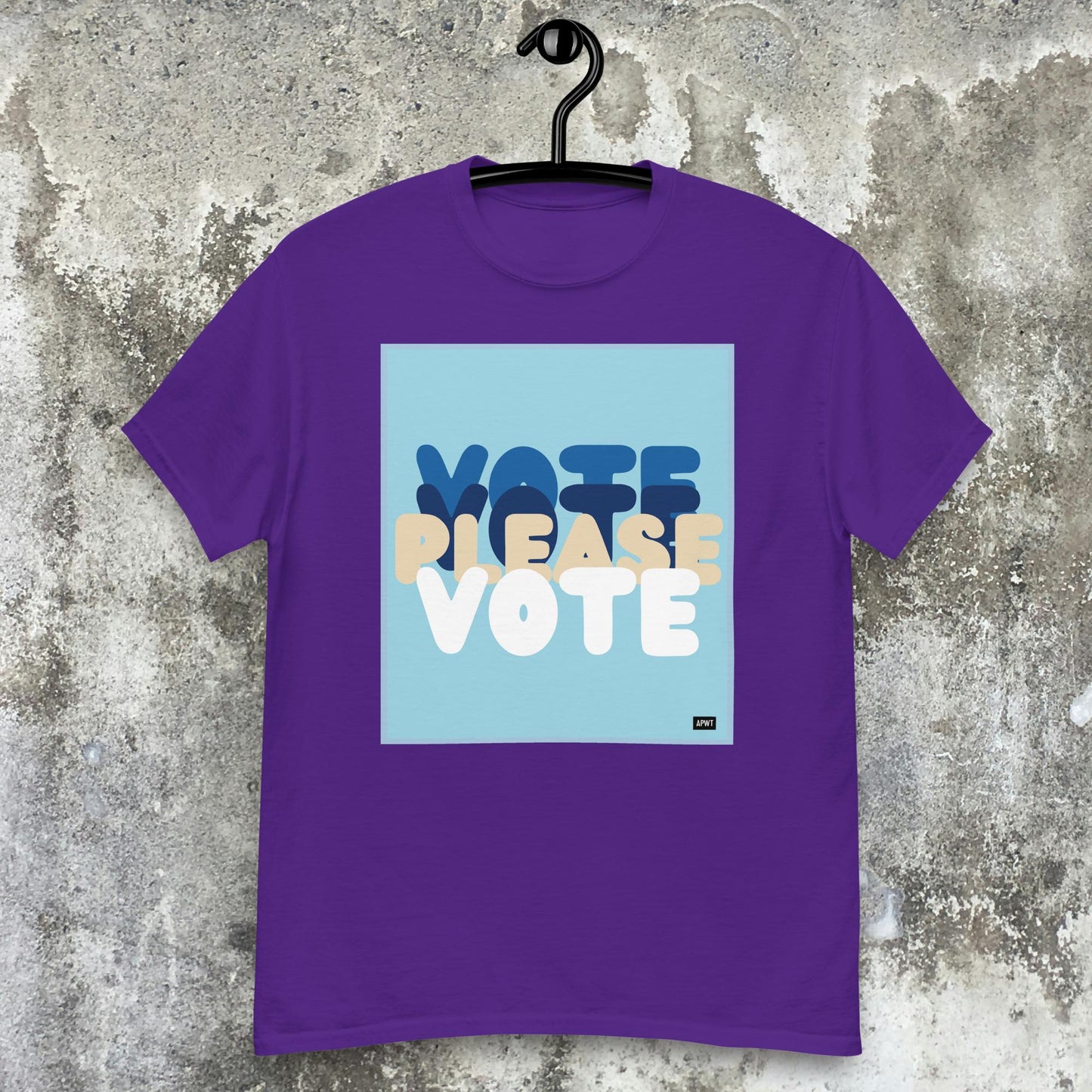 Please Vote in Blue Unisex T-Shirt - Available in Assorted Colors