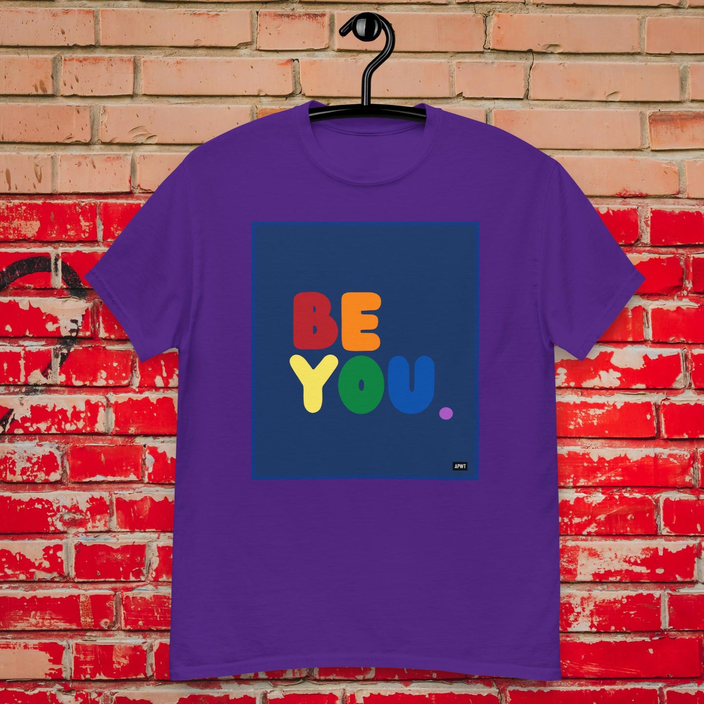 Rainbow Be You Unisex T-Shirt - Available in Assorted Colors