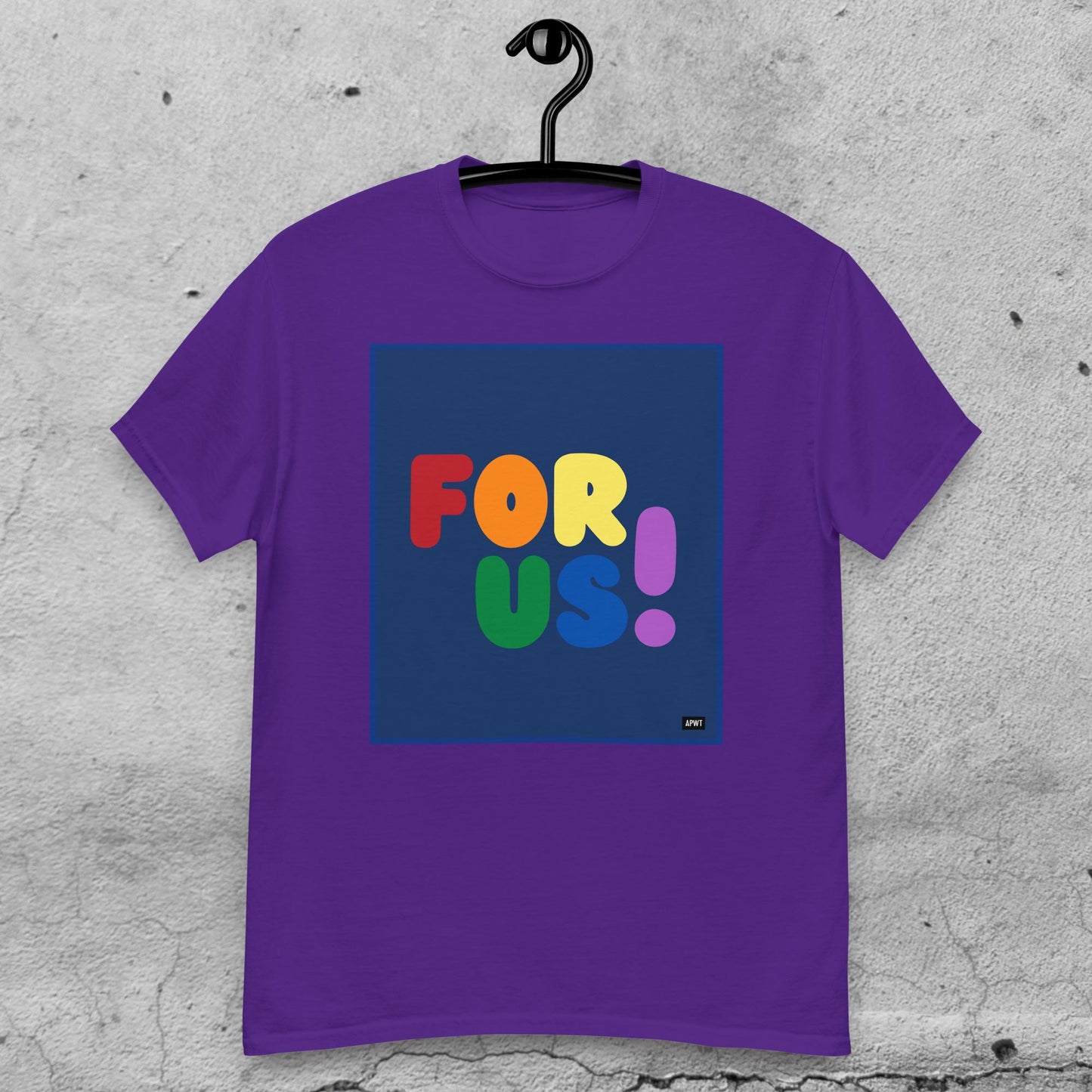Rainbow For Us Unisex T-Shirt - Available in Assorted Colors