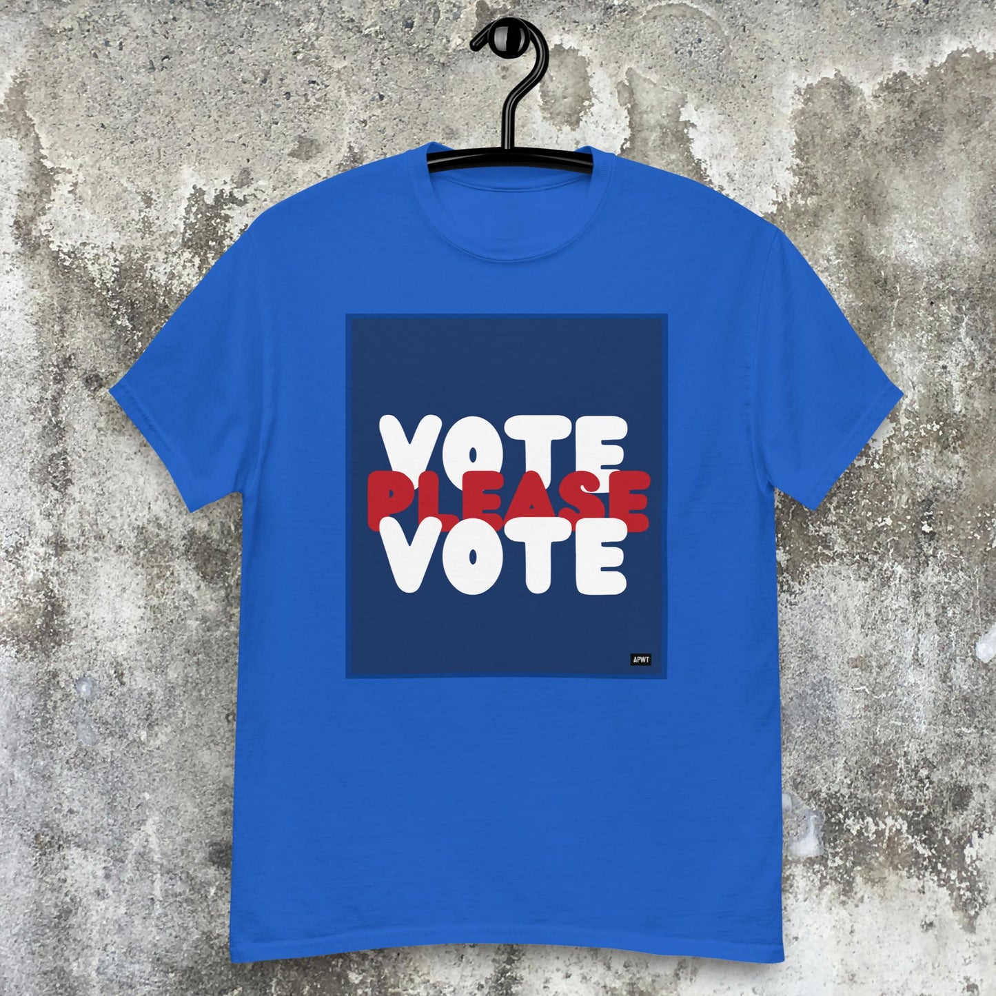 Please Vote Unisex T-Shirt - Available in Assorted Colors