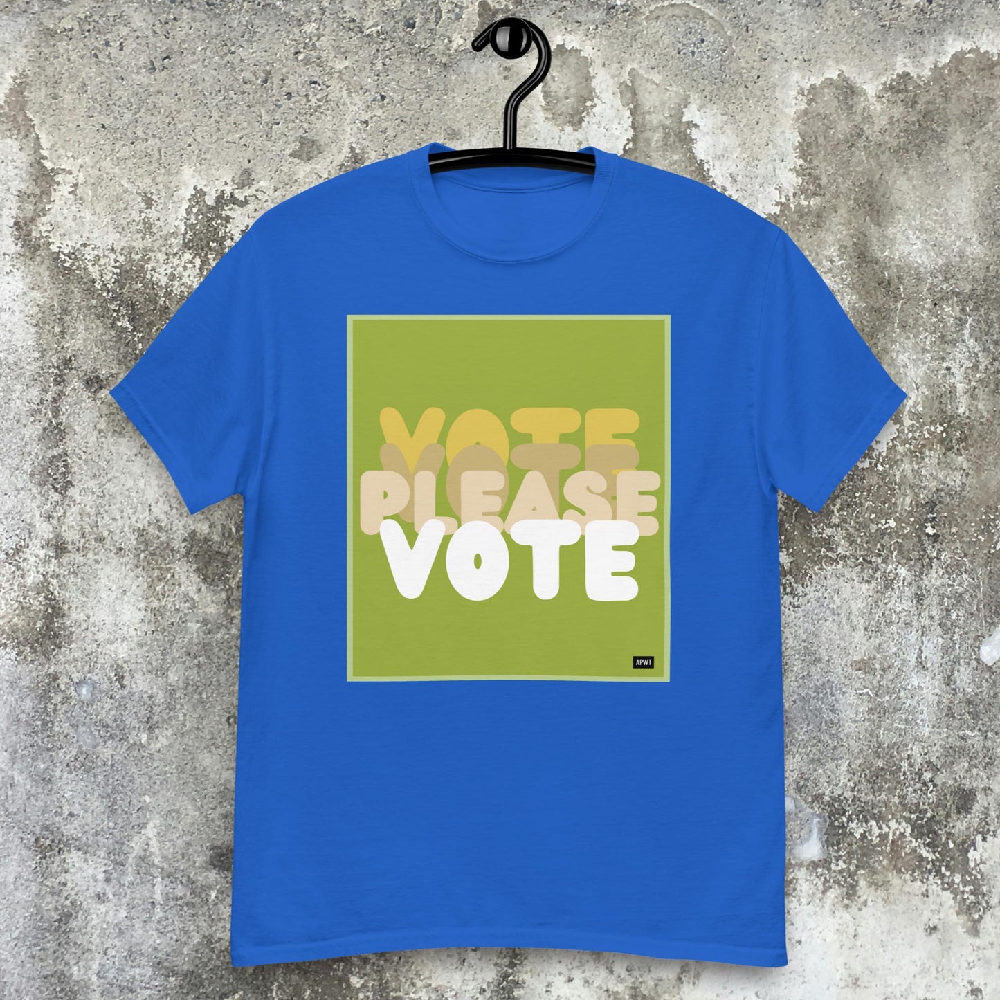 Please Vote in Green Unisex T-Shirt - Available in Assorted Colors